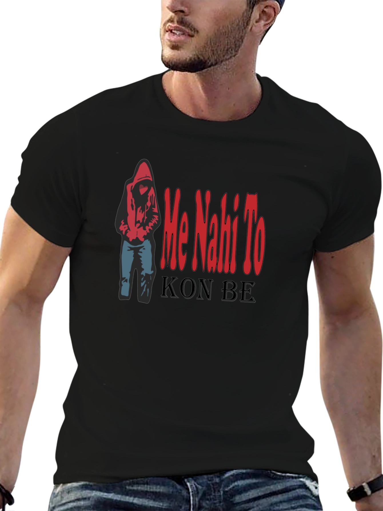Me Nahi To Kon Be Black T-Shirt