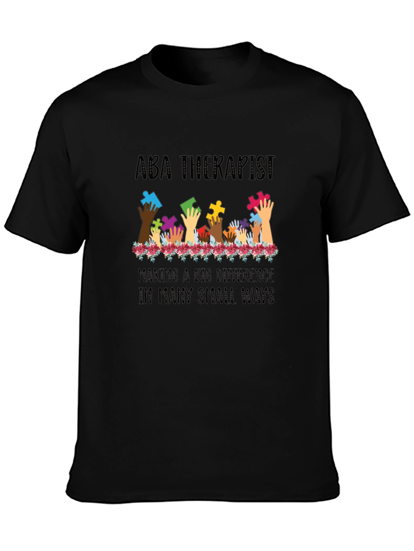 ABA Therapist Puzzle Piece Hands T-Shirt