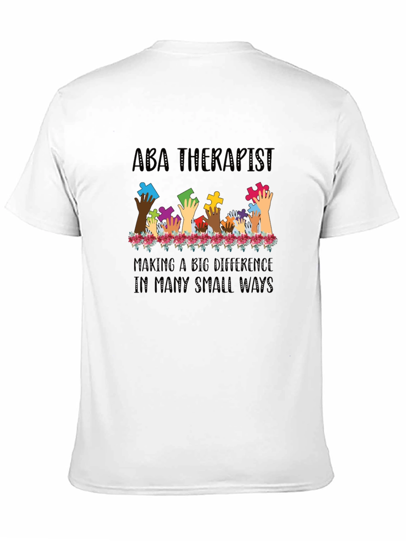 ABA Therapist Puzzle Piece Hands T-Shirt