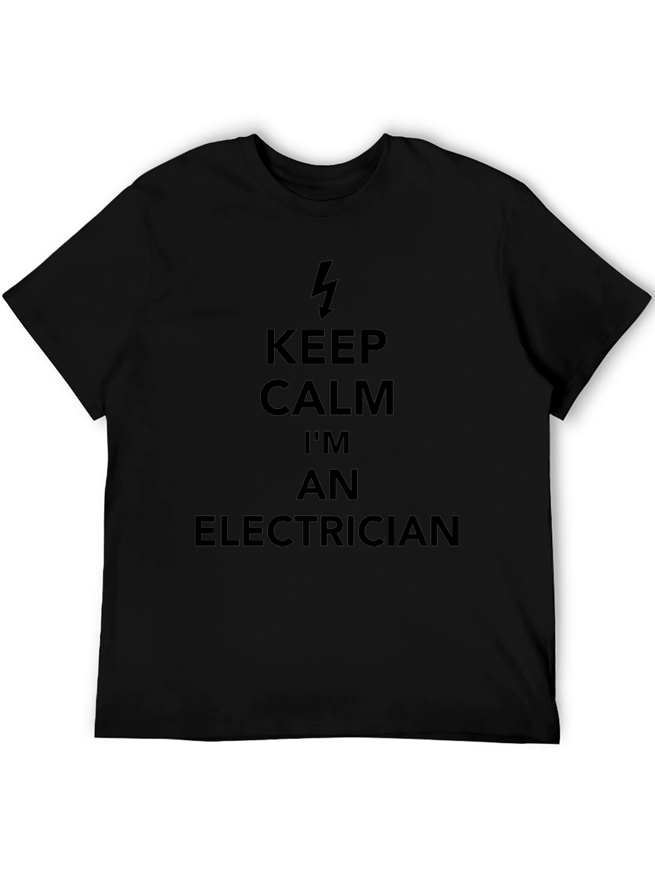 Keep Calm Im An Electrician T-Shirt