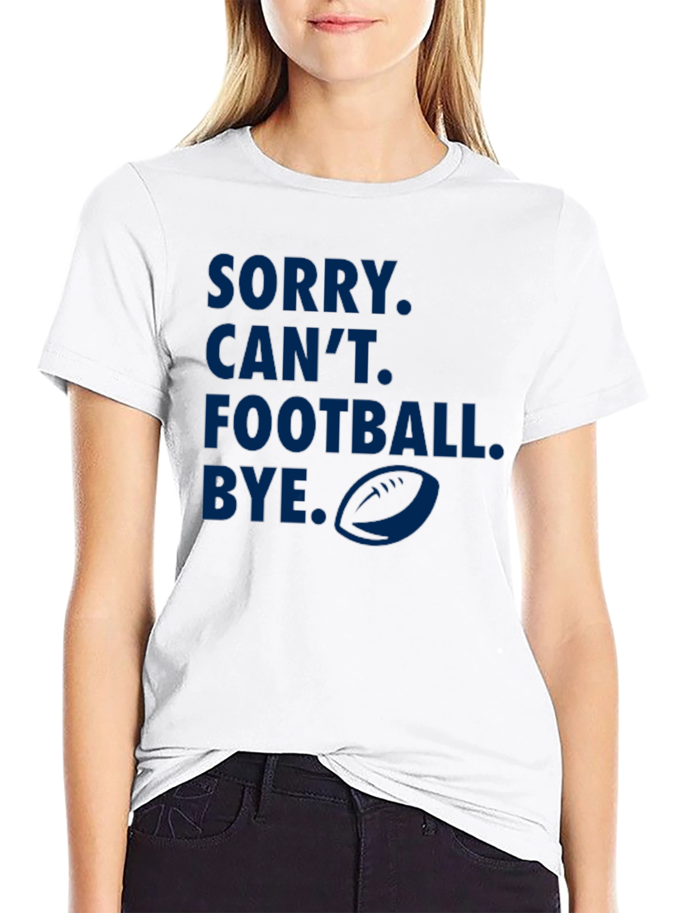 Sorry Cant Football Bye Graphic Tee