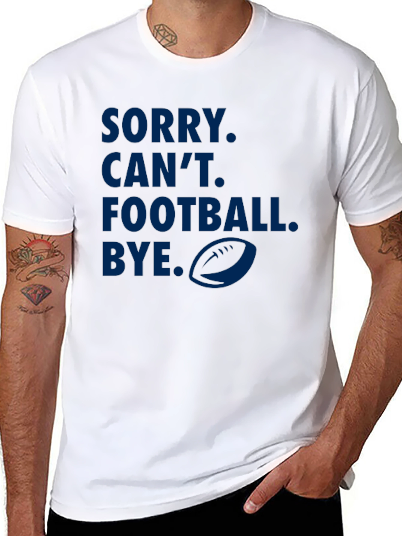 Sorry Cant Football Bye Graphic Tee
