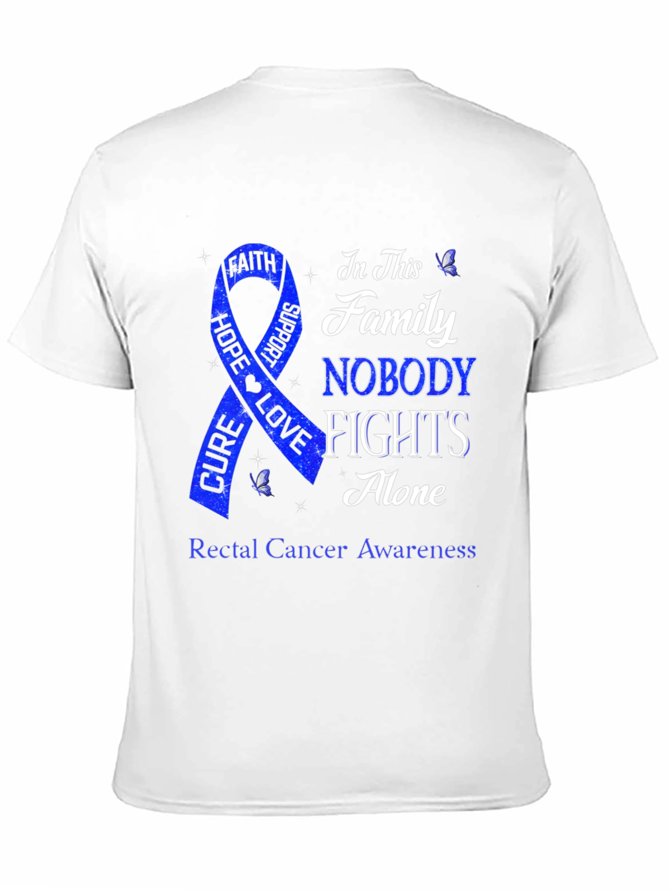 Rectal Cancer Awareness T-Shirt