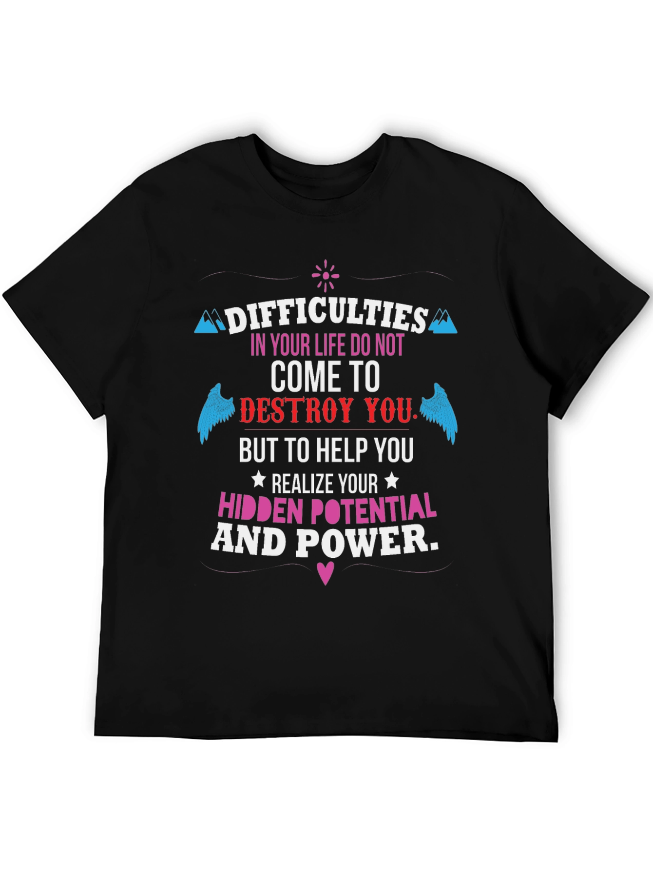 Motivational T-Shirt - Hidden Potential & Power