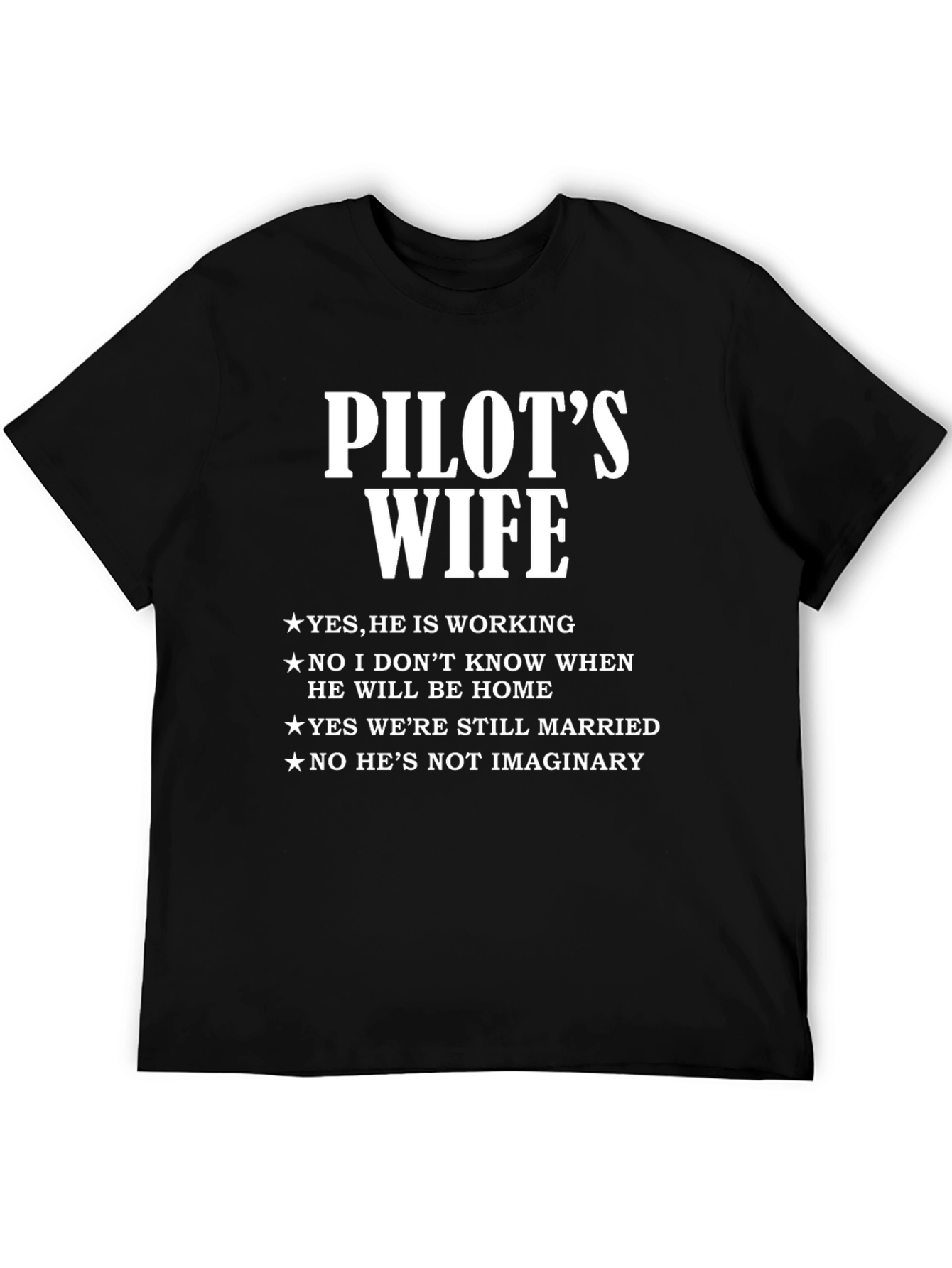 Pilots Wife T-Shirt - Funny Wife Life Tee