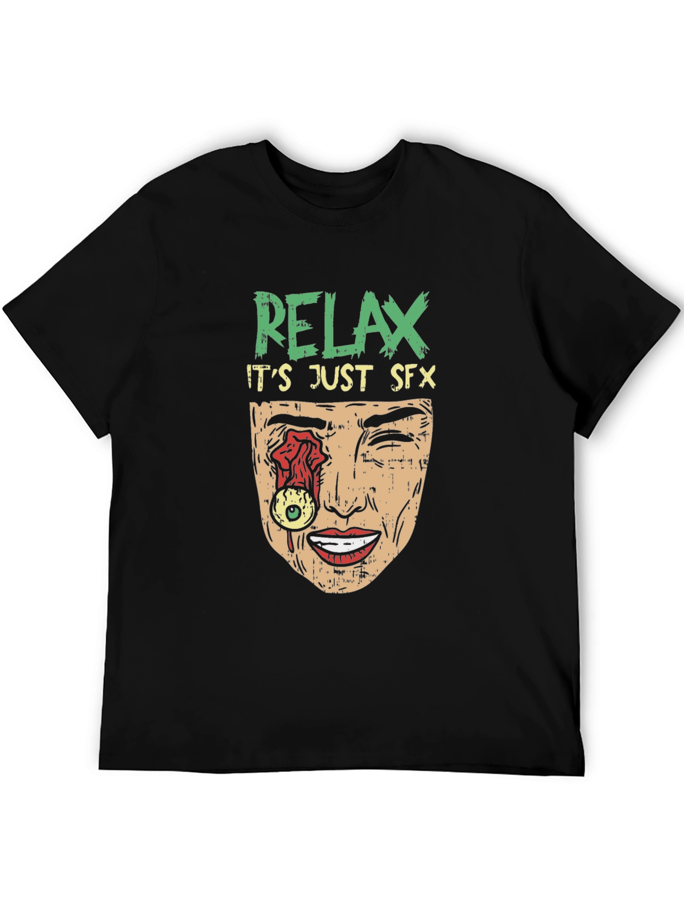 Relax Its Just SFX Horror Graphic T-Shirt