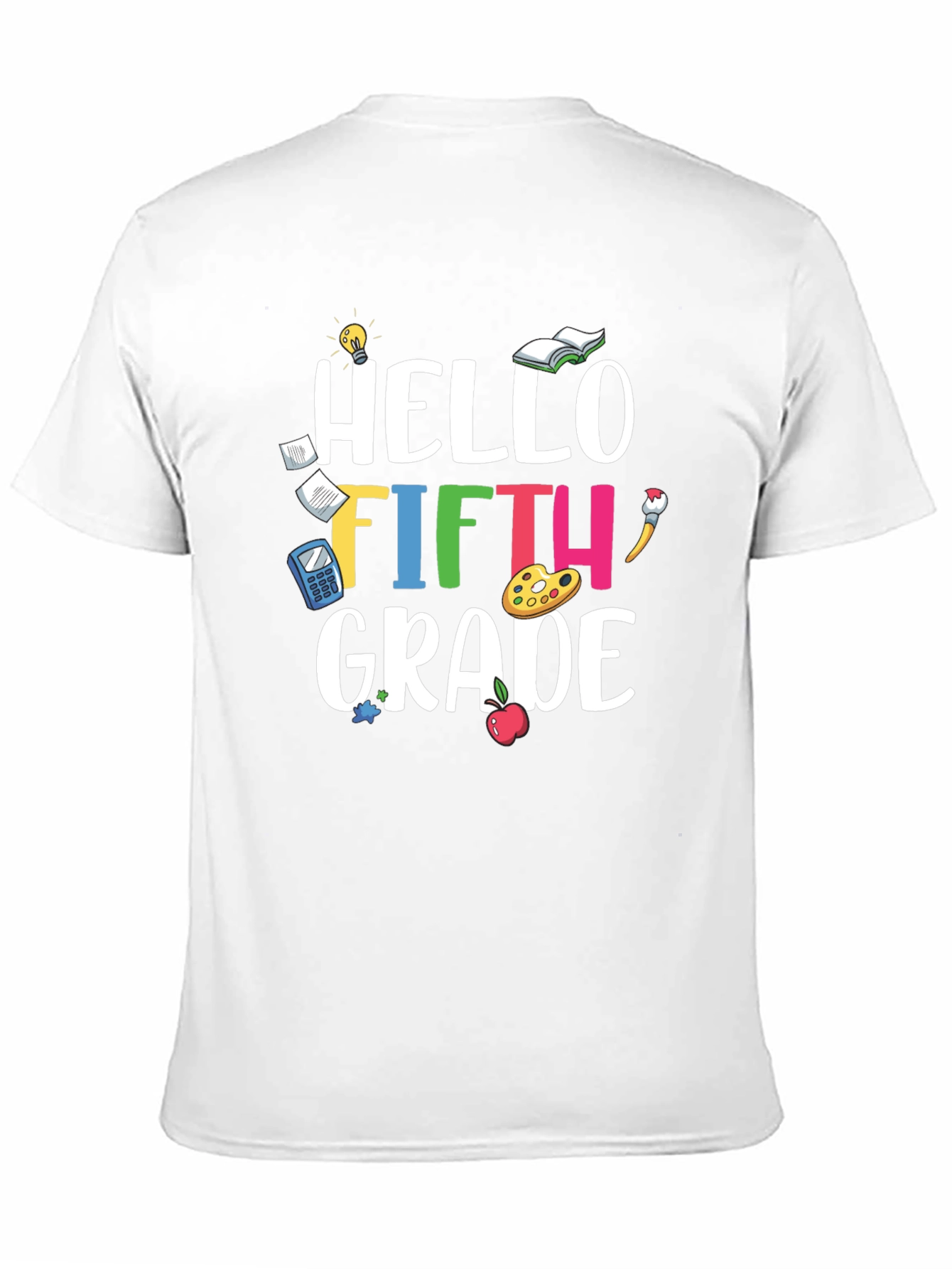 Hello Fifth Grade Teacher T-Shirt