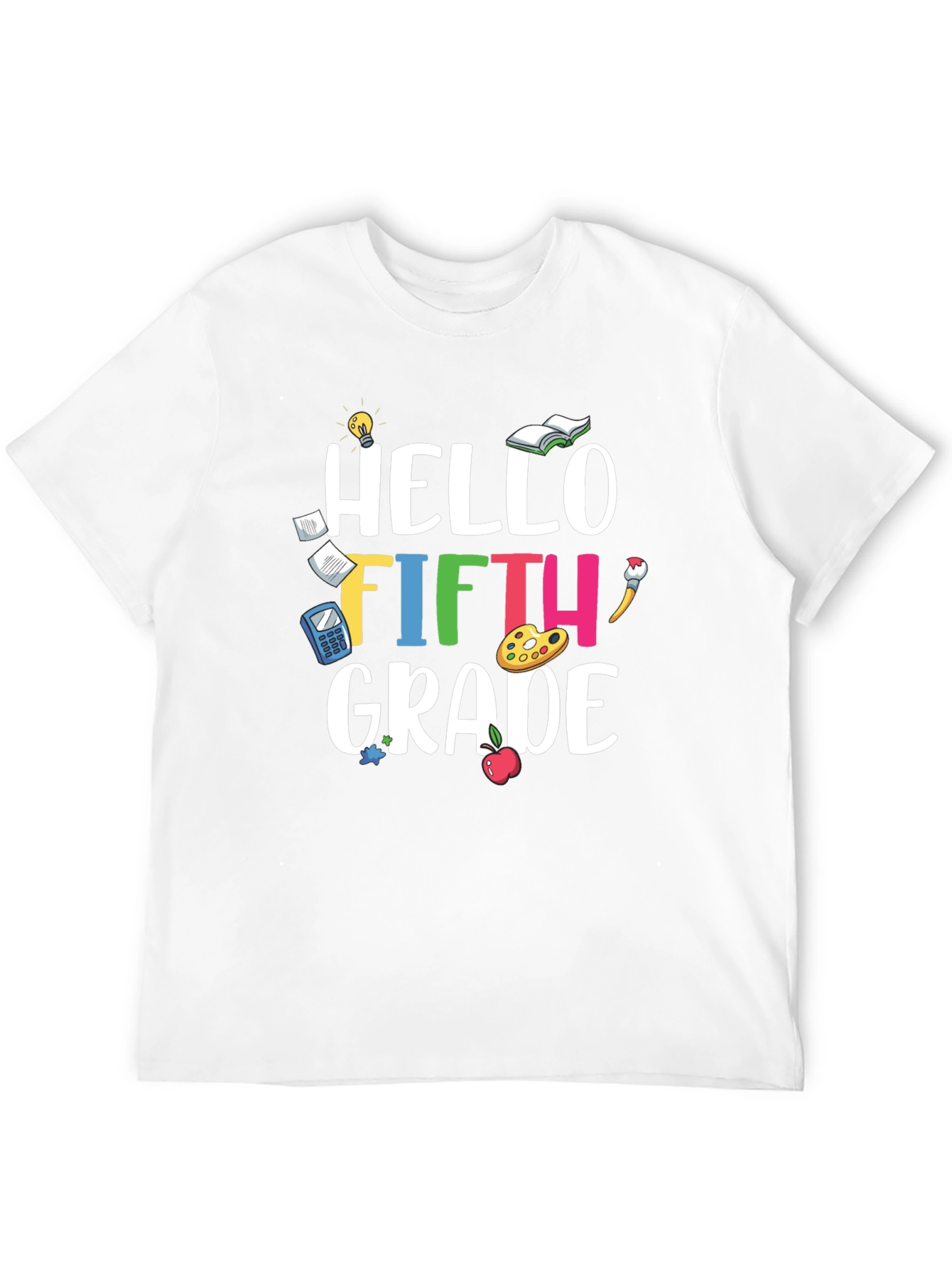 Hello Fifth Grade Teacher T-Shirt