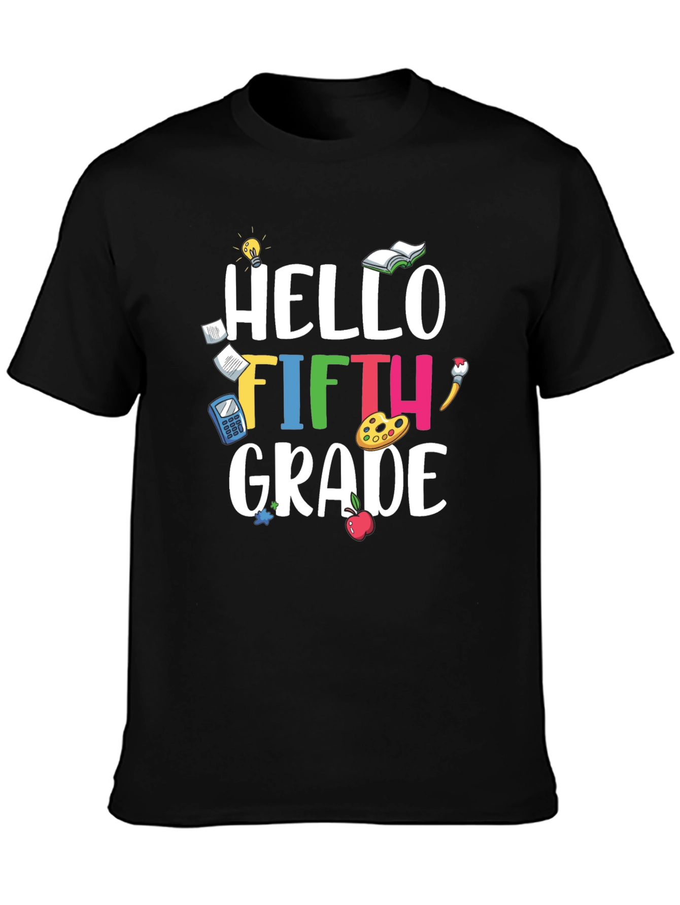 Hello Fifth Grade Teacher T-Shirt