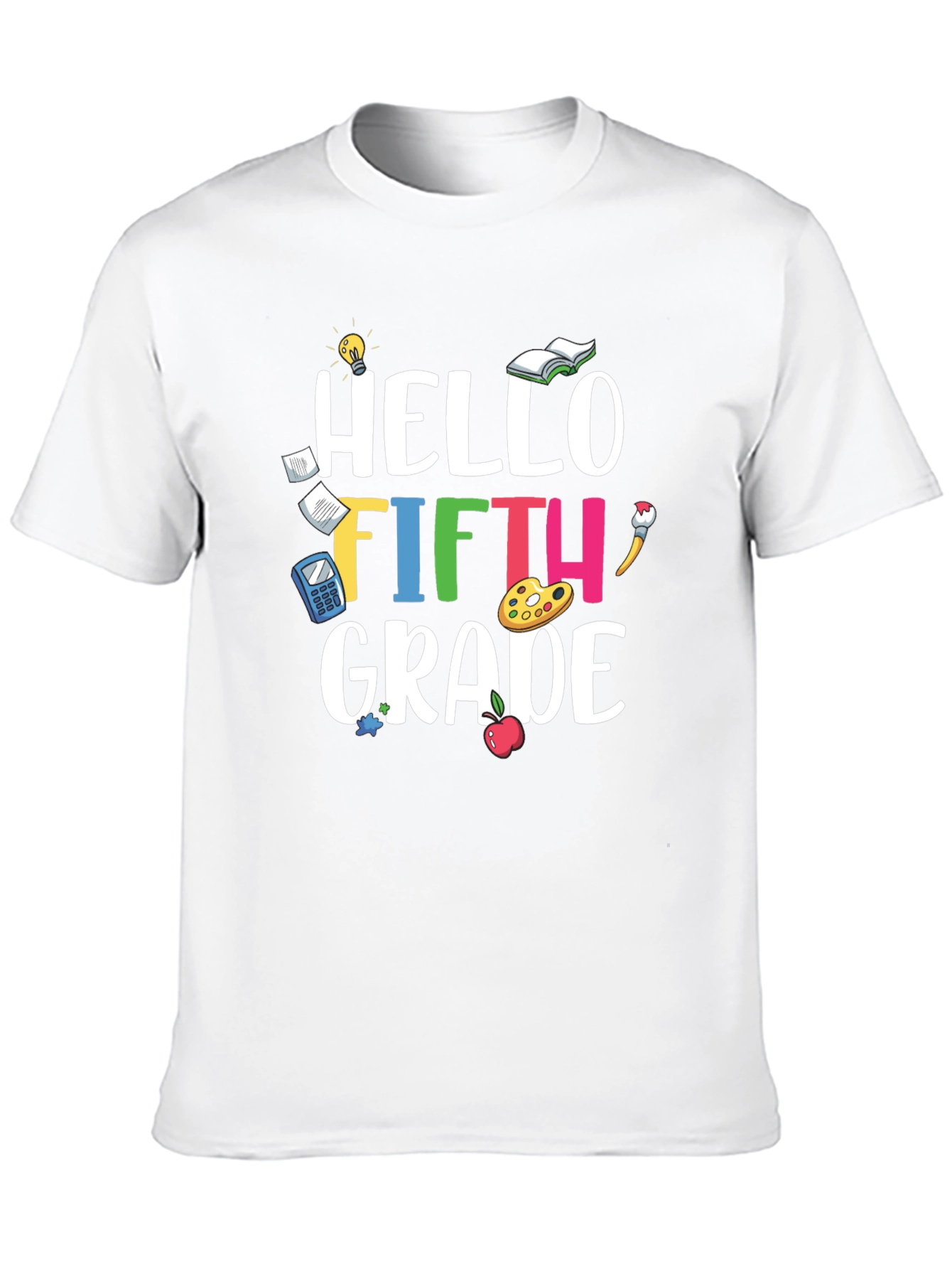 Hello Fifth Grade Teacher T-Shirt