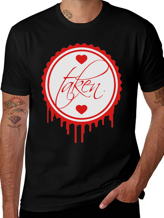 Taken T-Shirt - Romantic Graphic Tee