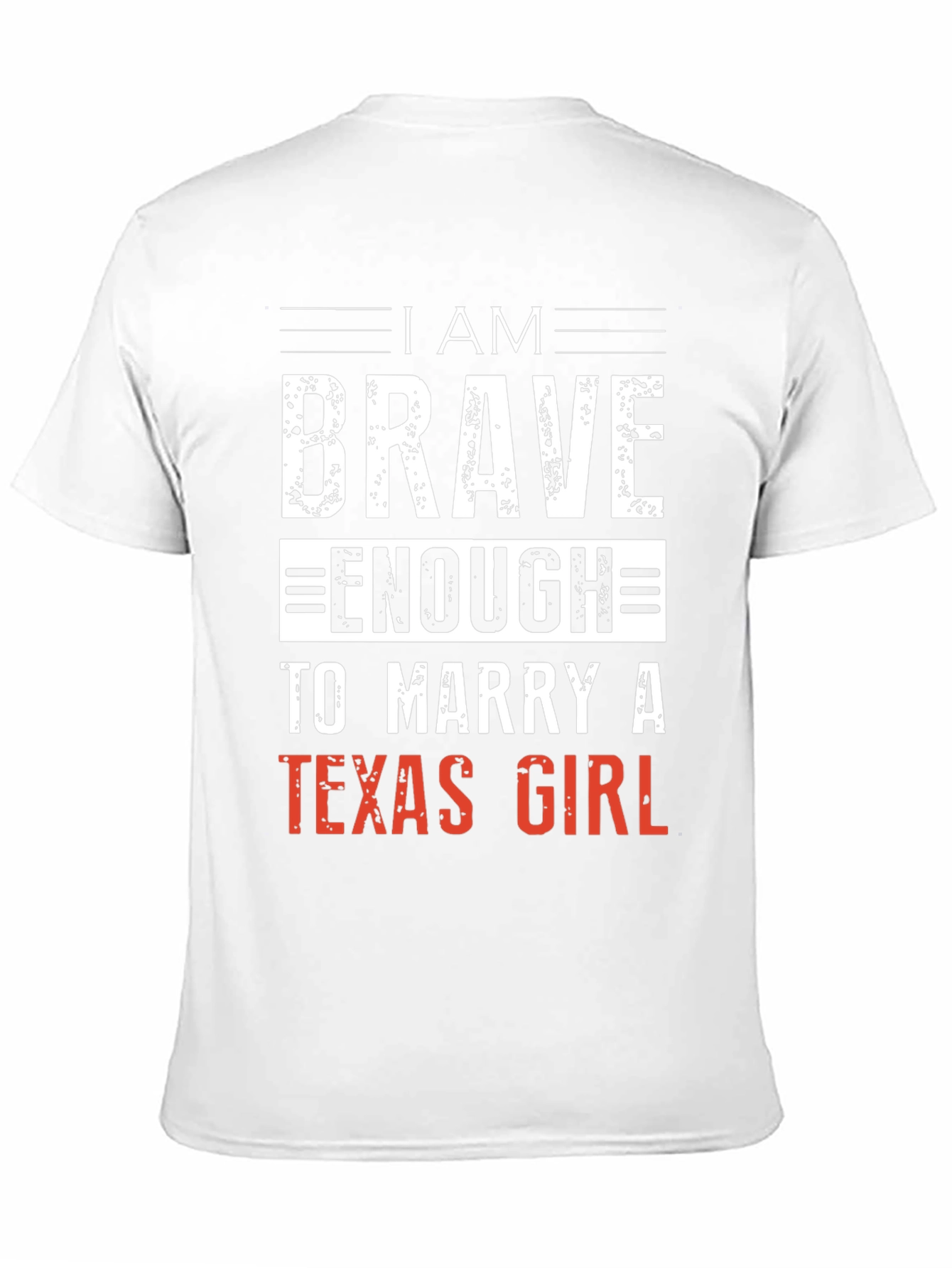 Brave Enough Texas Girl T-Shirt