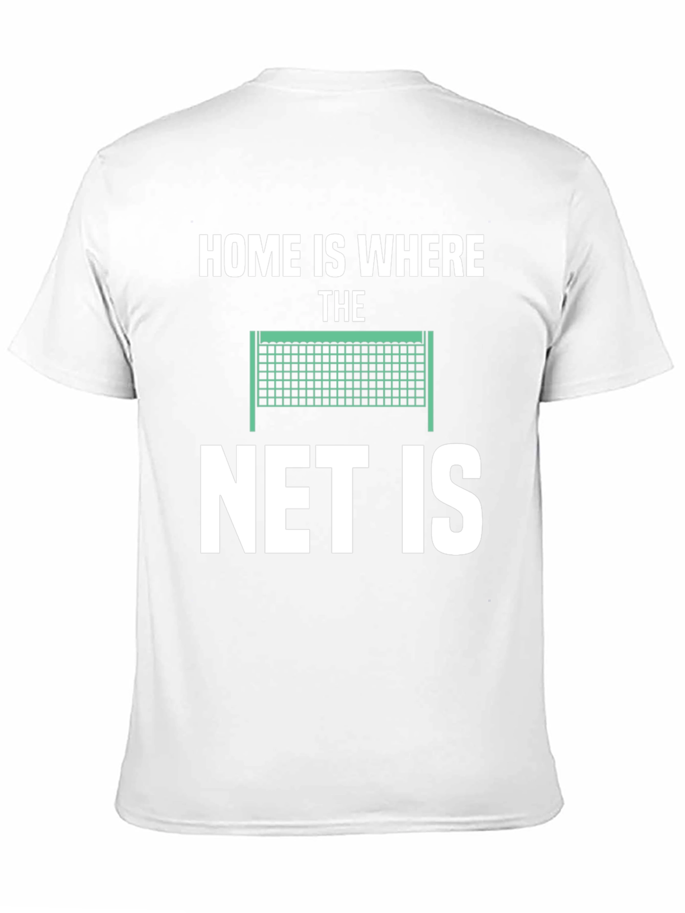 Home is Where The Net Is T-Shirt