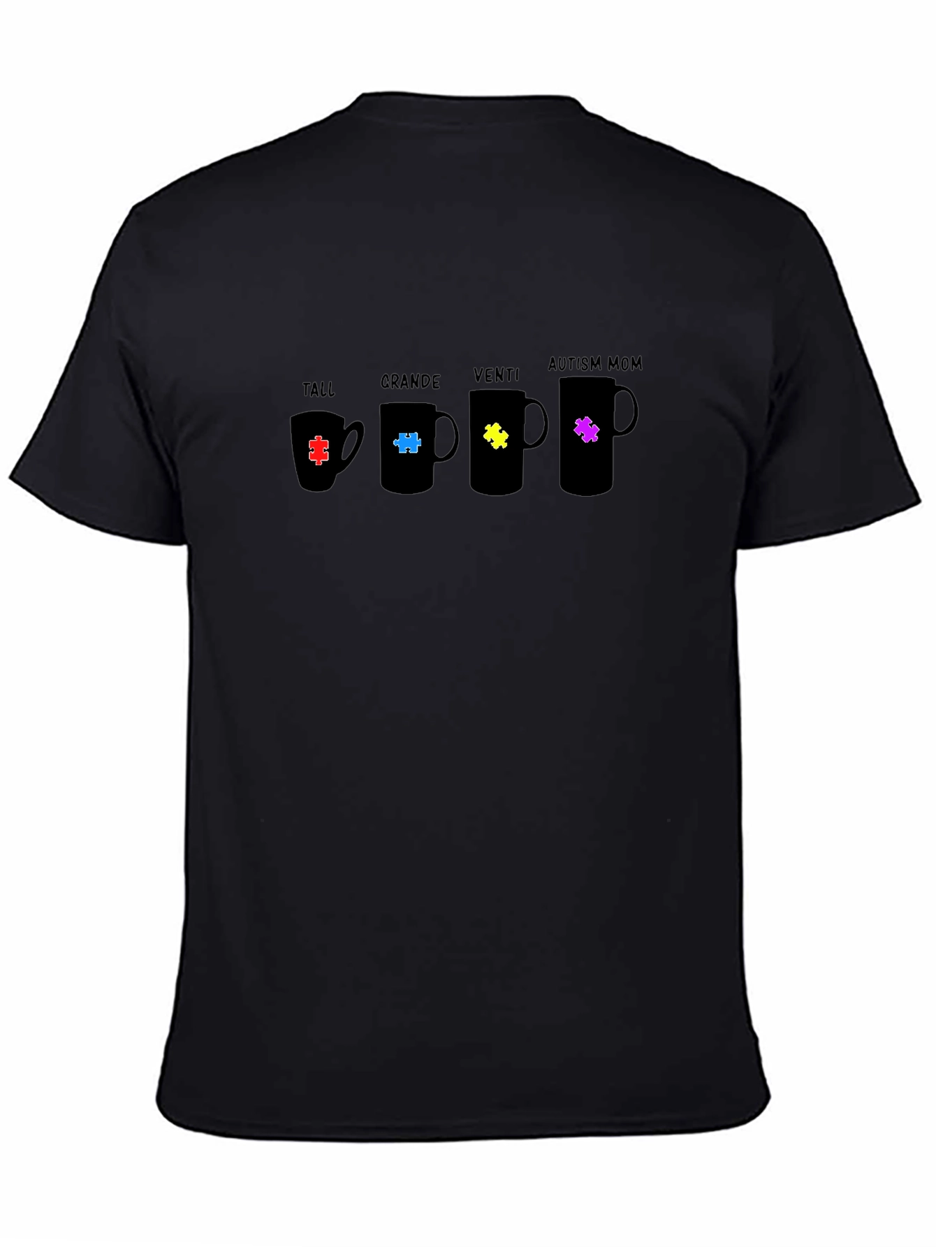 Autism Mom Coffee Mug Size T-Shirt