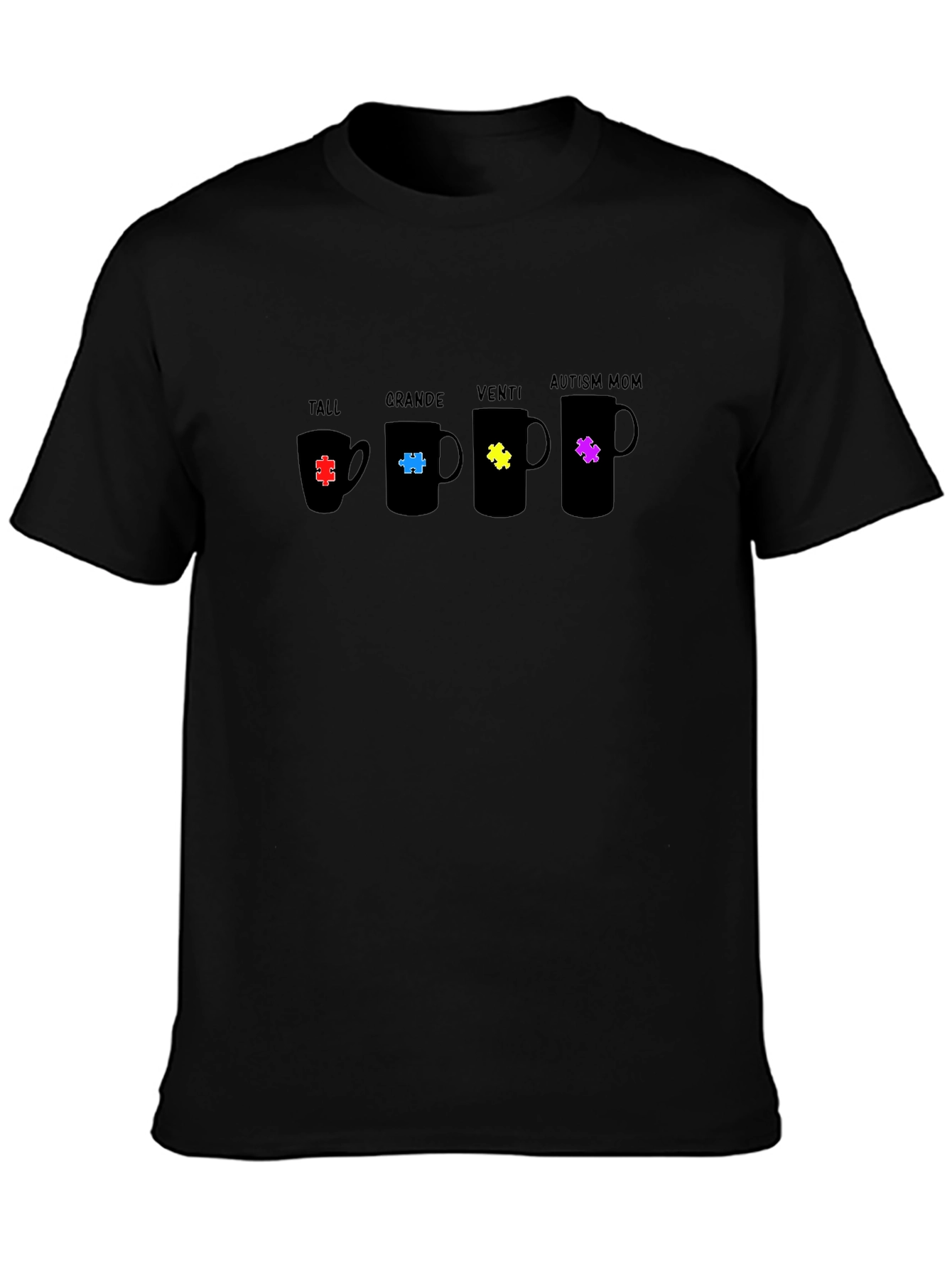 Autism Mom Coffee Mug Size T-Shirt