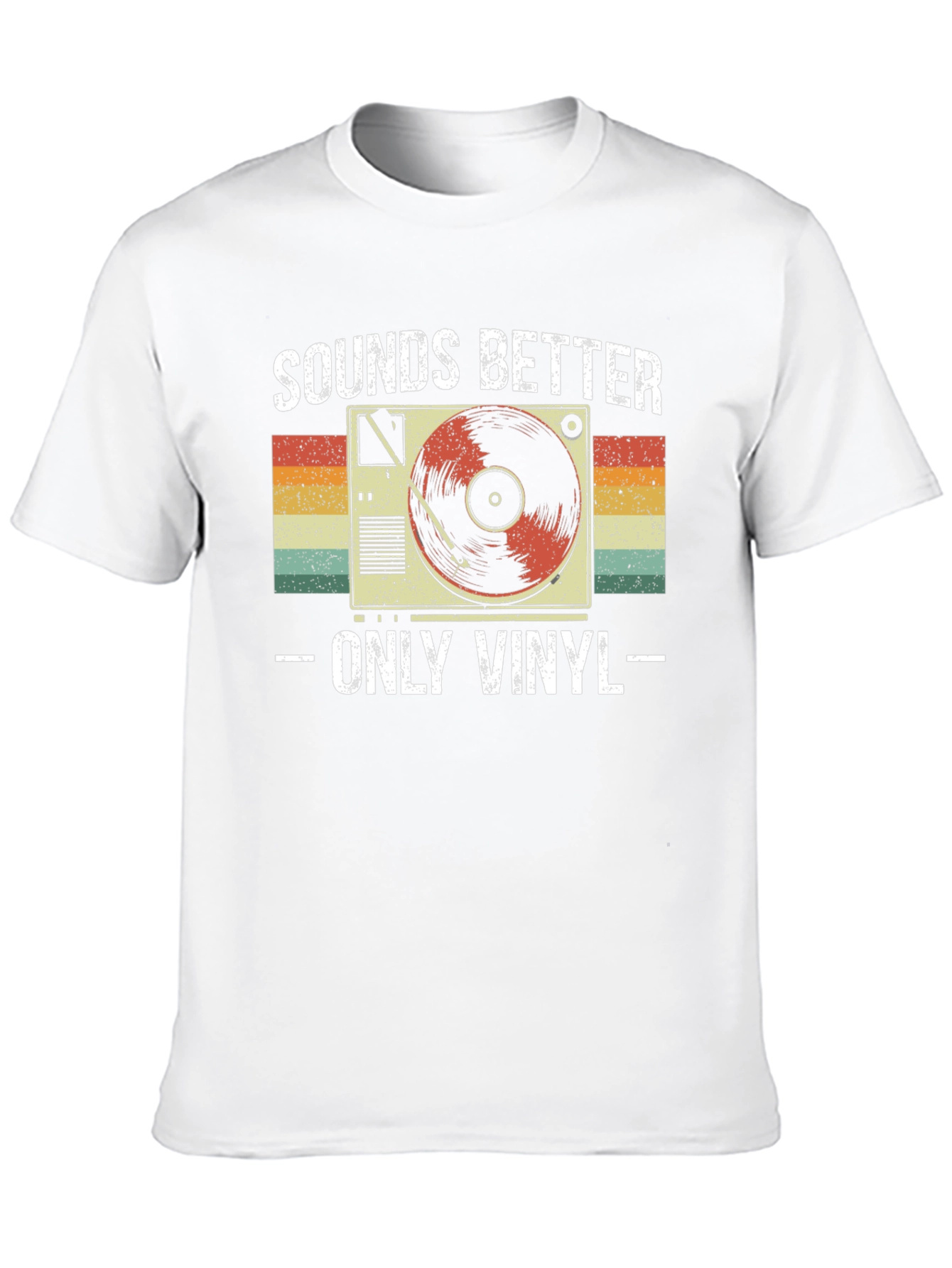 Sounds Better Only Vinyl T-Shirt