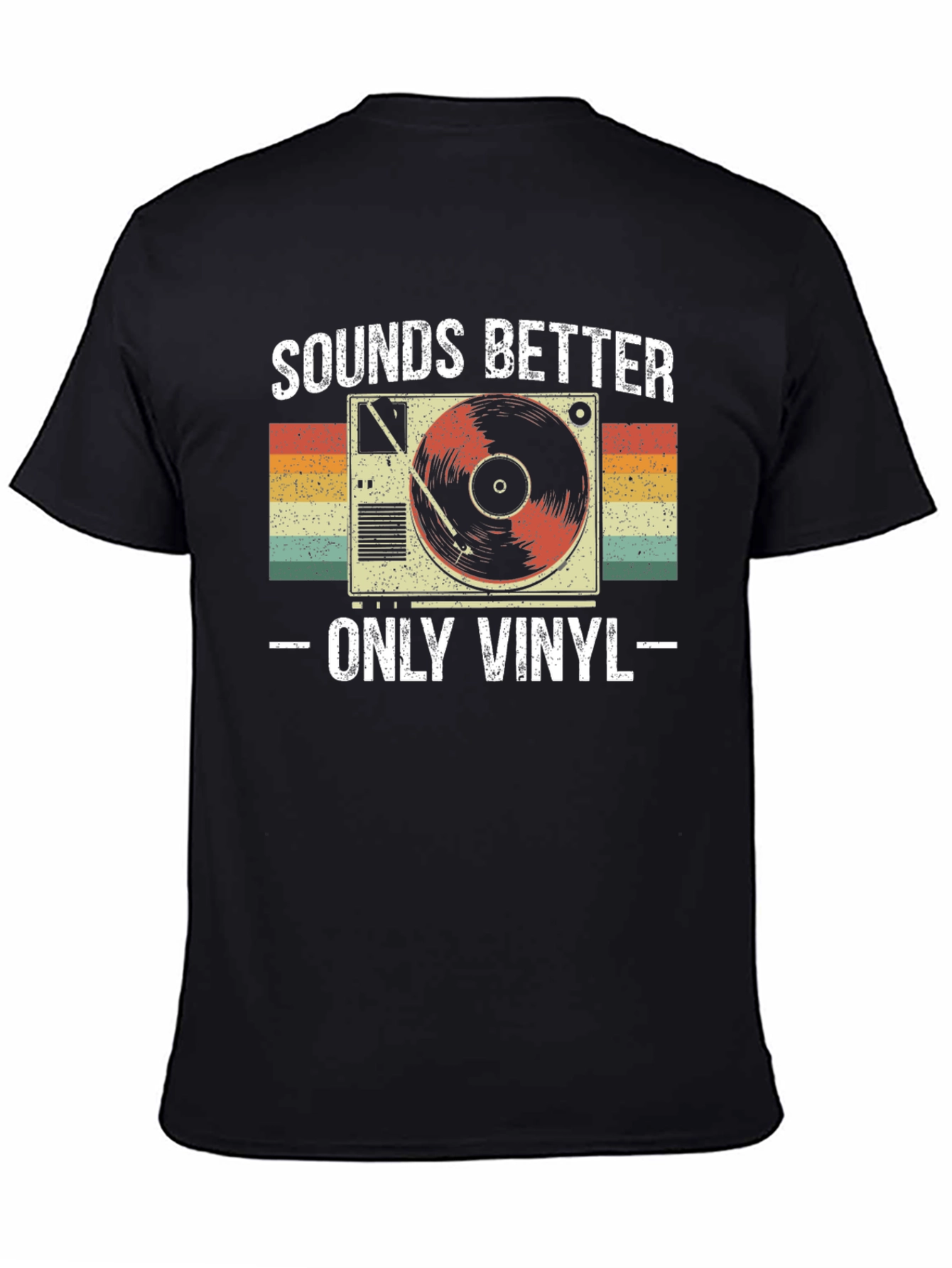 Sounds Better Only Vinyl T-Shirt