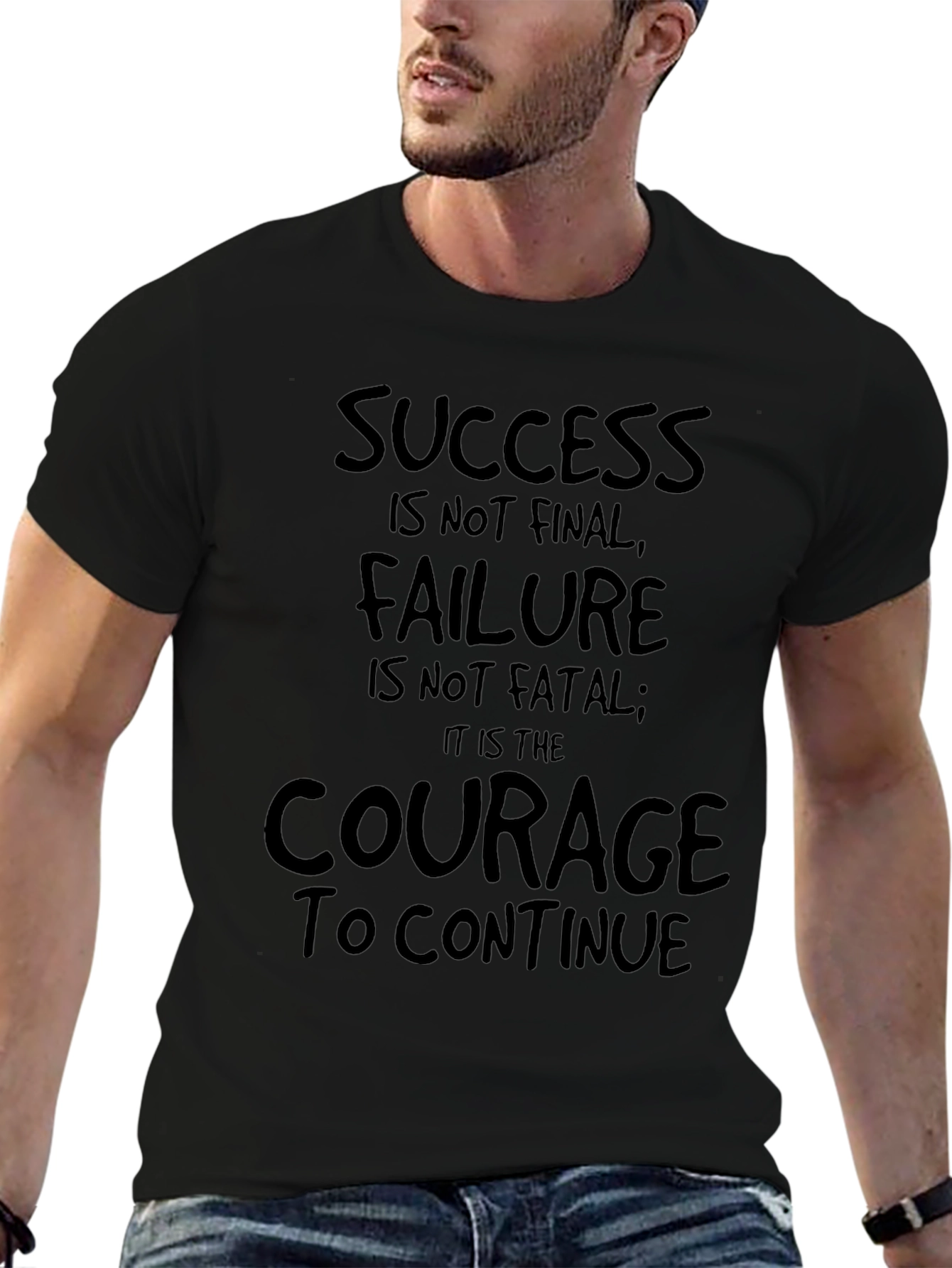 Motivational Graphic T-Shirt - Success Failure Courage