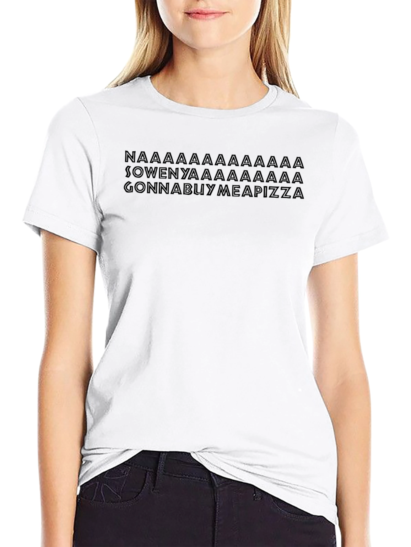 Naaaa Gonna Buy Me a Pizza Graphic Tee