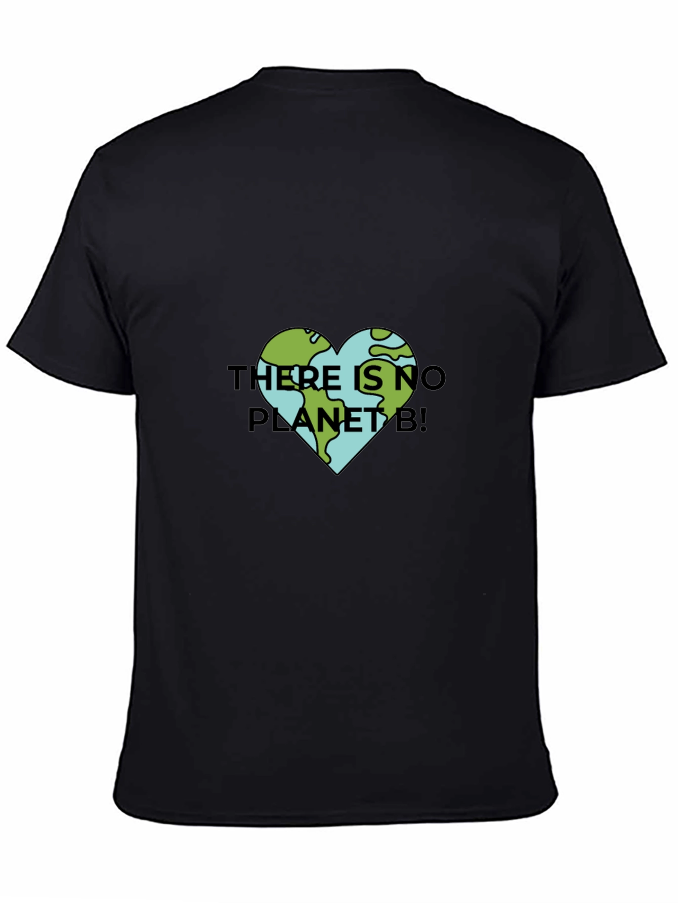 Eco-Friendly There Is No Planet B Graphic Tee