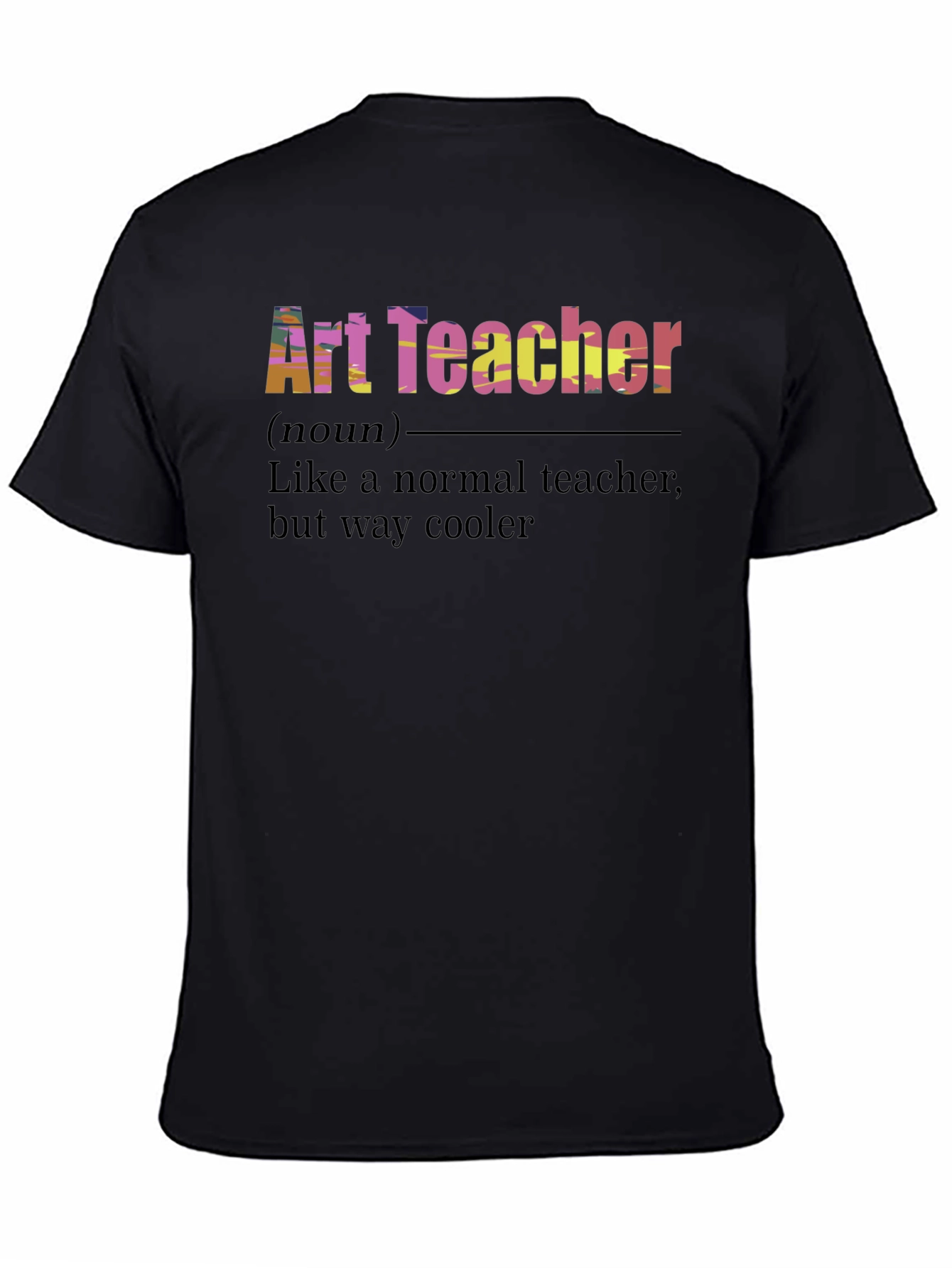 Art Teacher Definition Black T-Shirt
