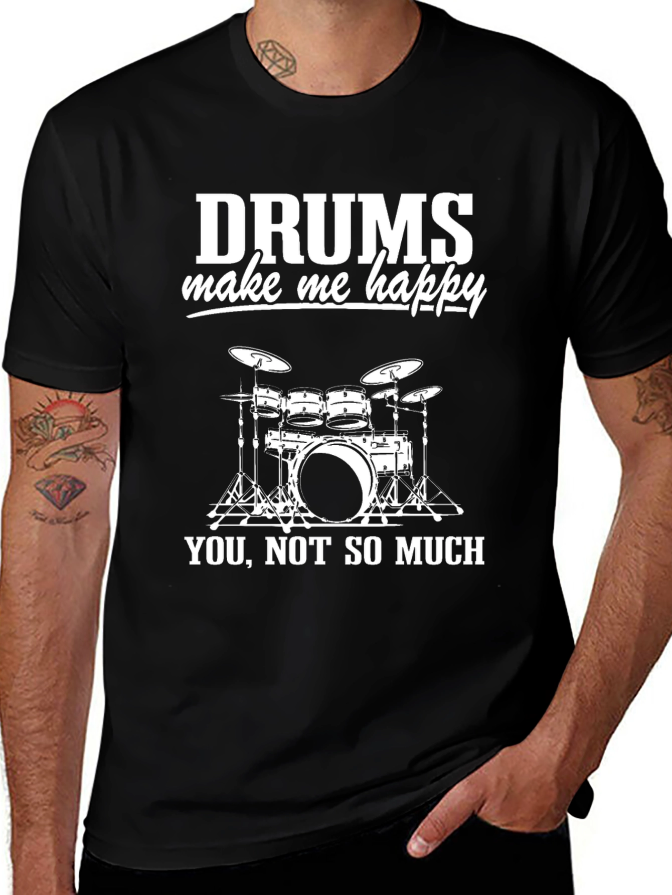 Drums Make Me Happy T-Shirt - Drummer Gift