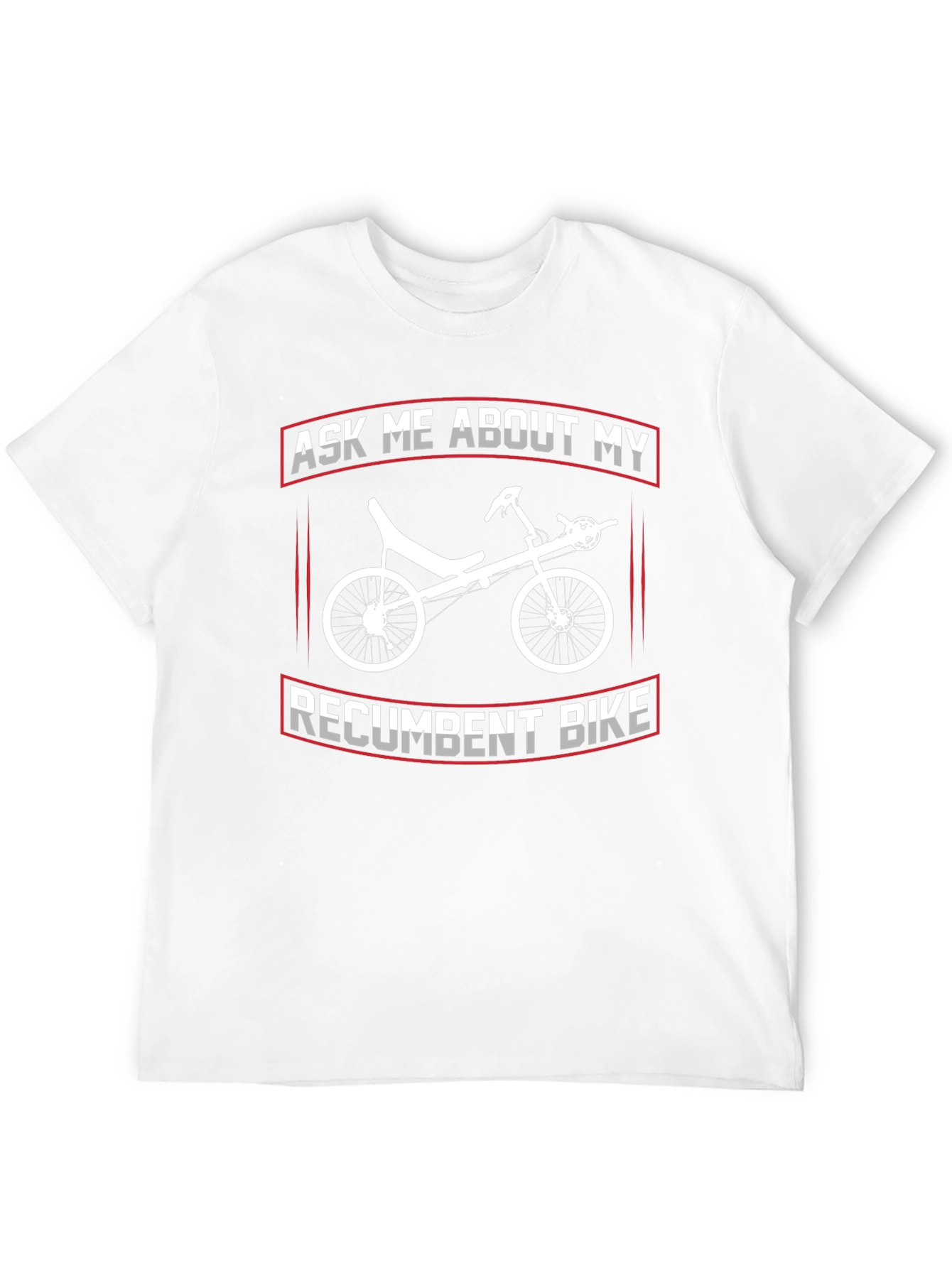 Ask Me About My Recumbent Bike T-Shirt
