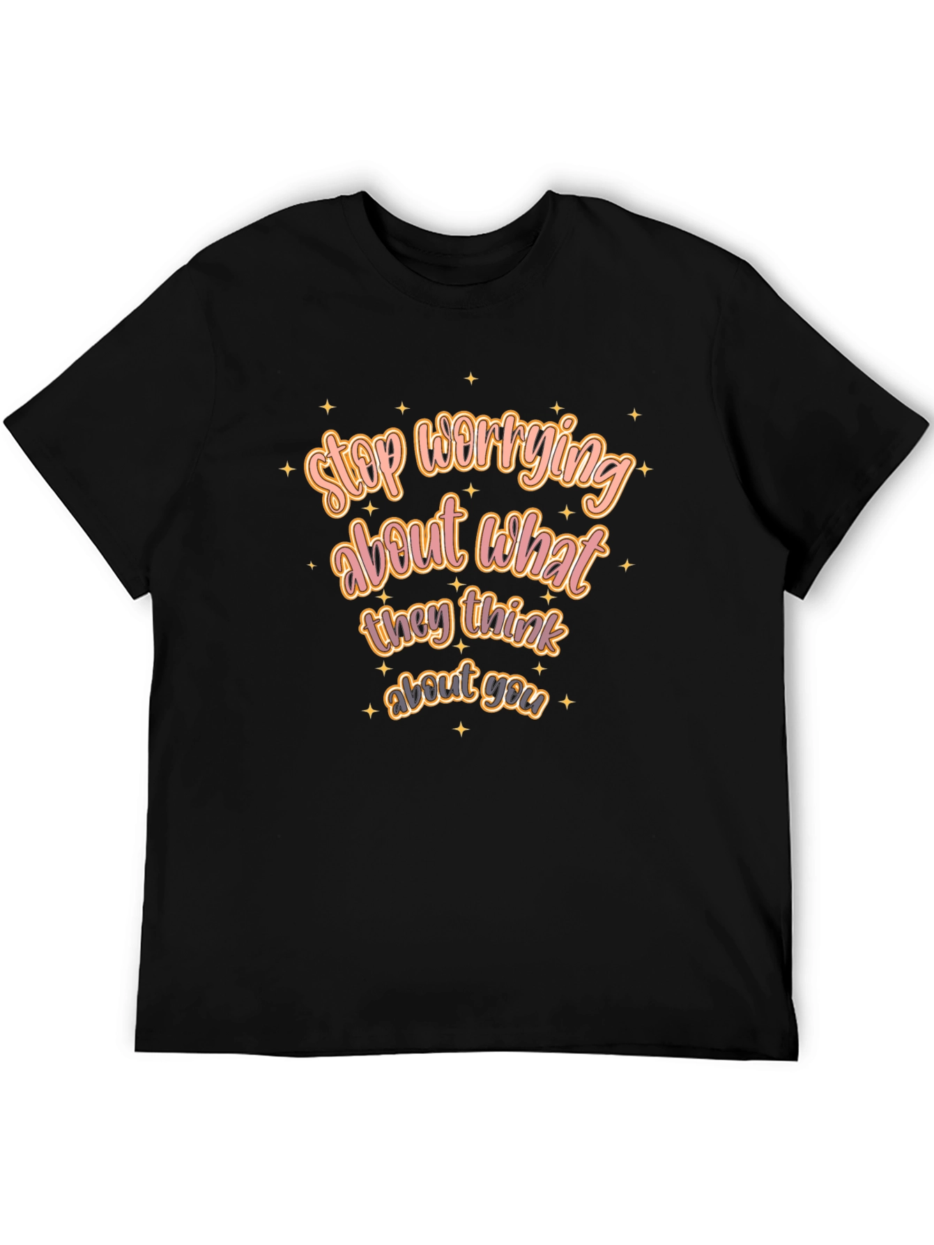 Motivational Tee: Stop Worrying T-Shirt