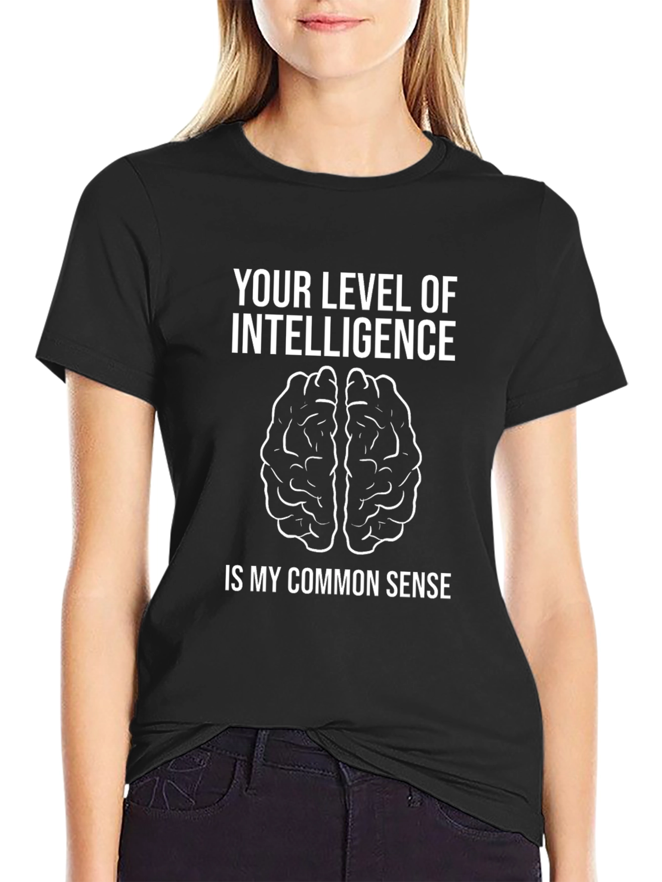 Intelligence Humor T-Shirt - Common Sense