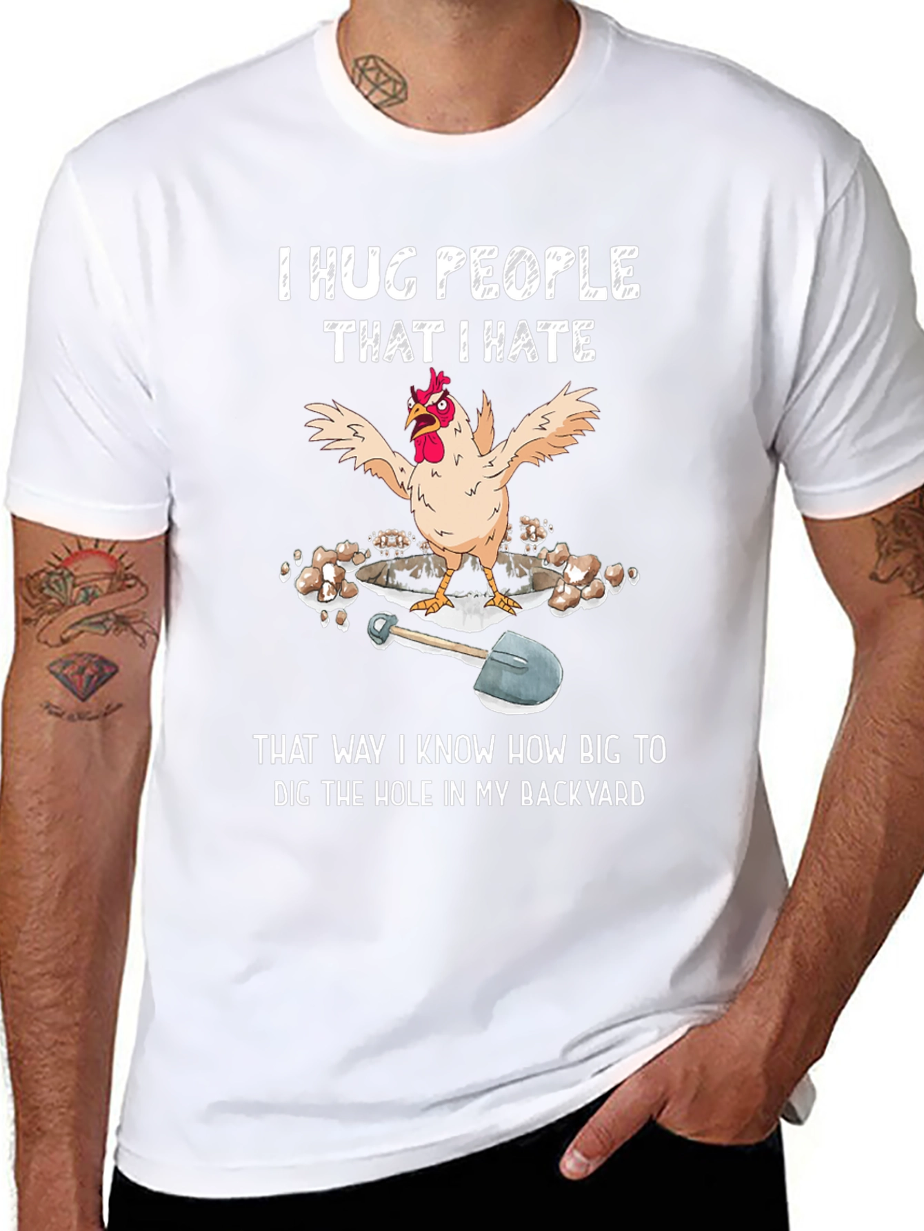 Funny Chicken T-Shirt - Hug People Dig Hole