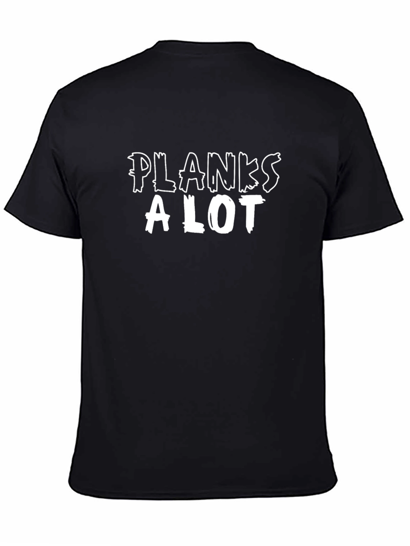 Planks A Lot Black T-Shirt