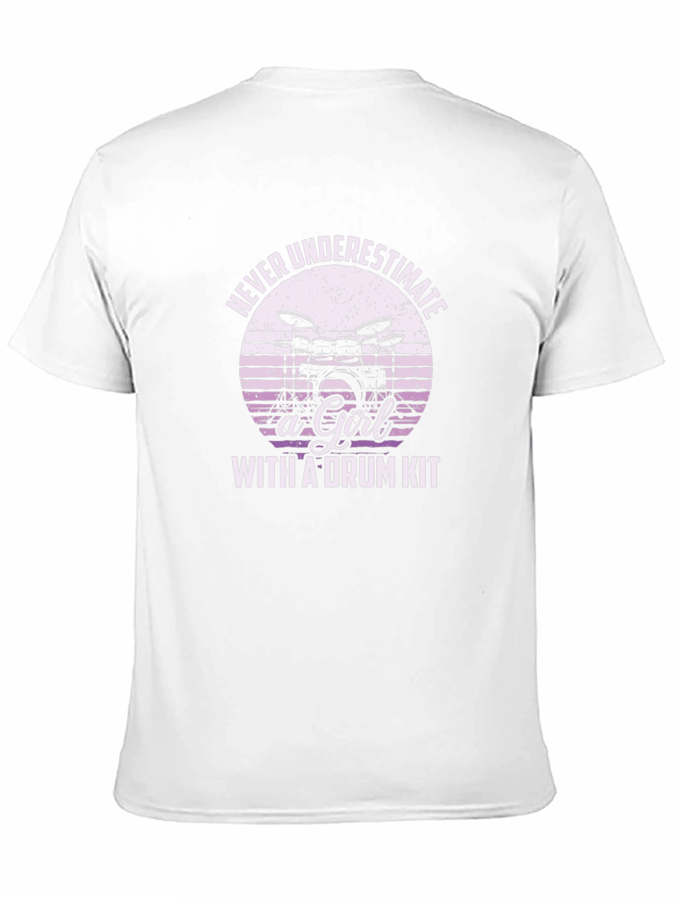Never Underestimate a Girl with a Drum Kit T-Shirt