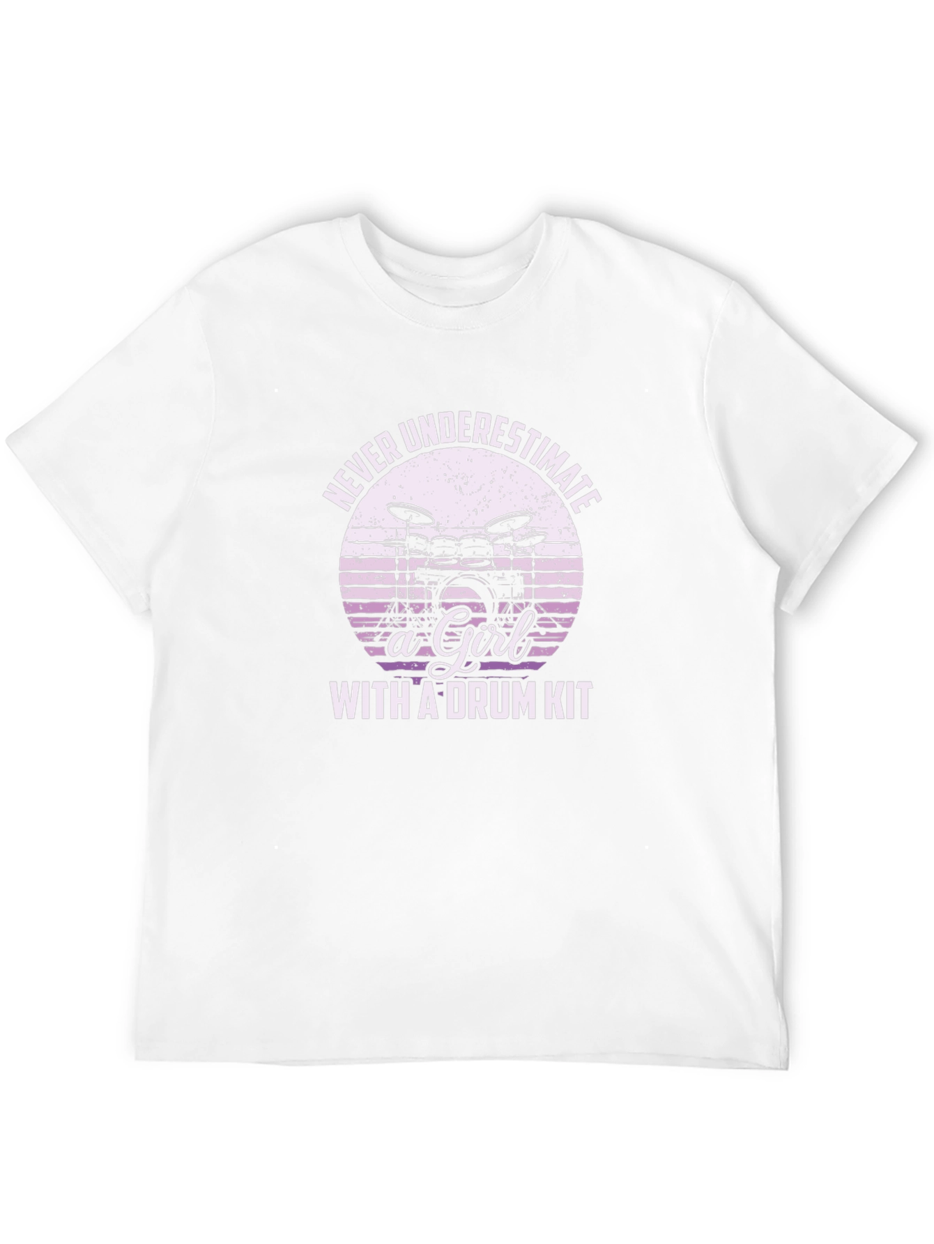 Never Underestimate a Girl with a Drum Kit T-Shirt