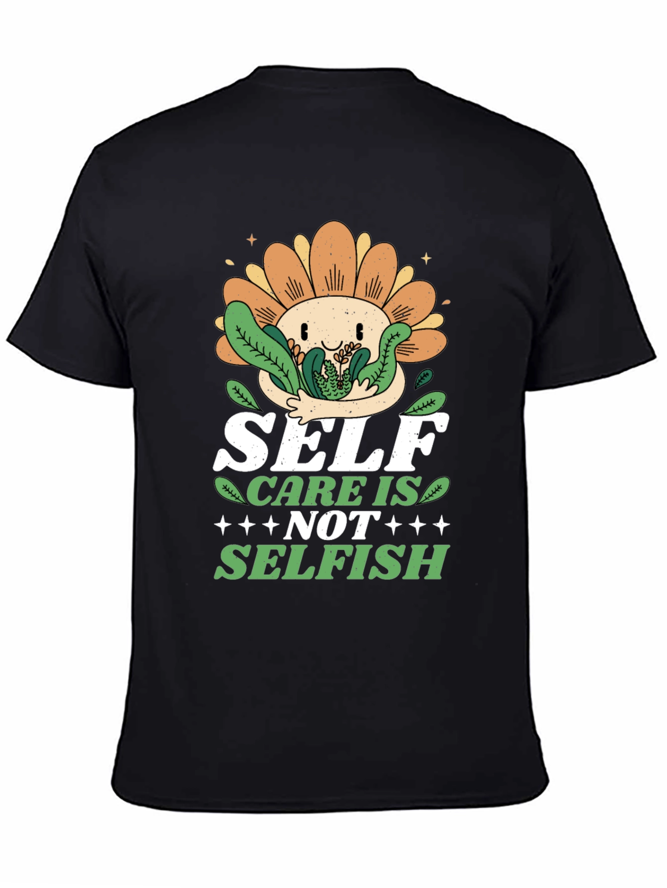 Self Care Is Not Selfish Graphic T-Shirt