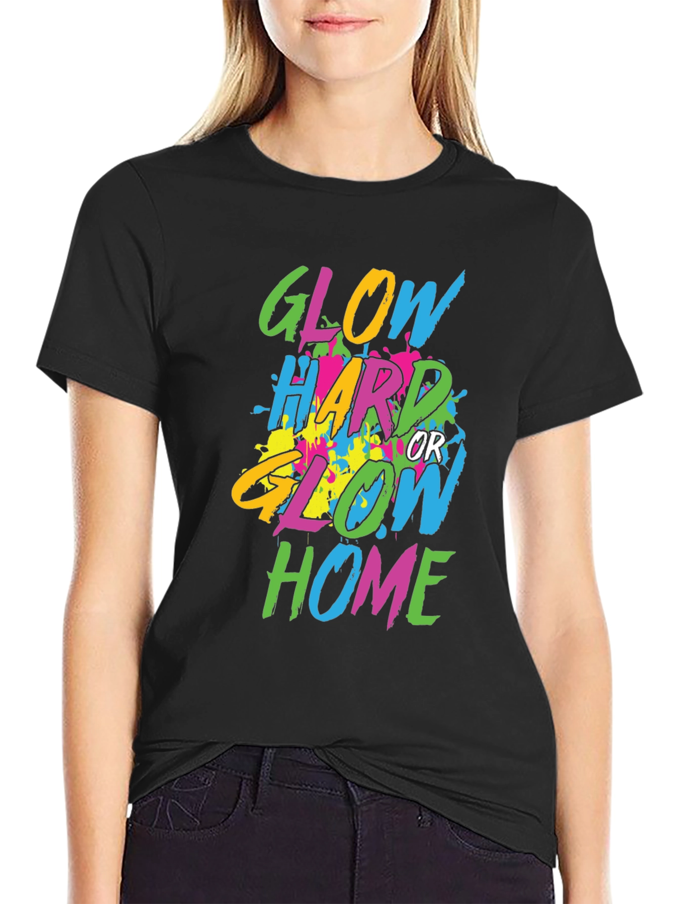 Glow Hard or Glow Home Black Graphic Tee