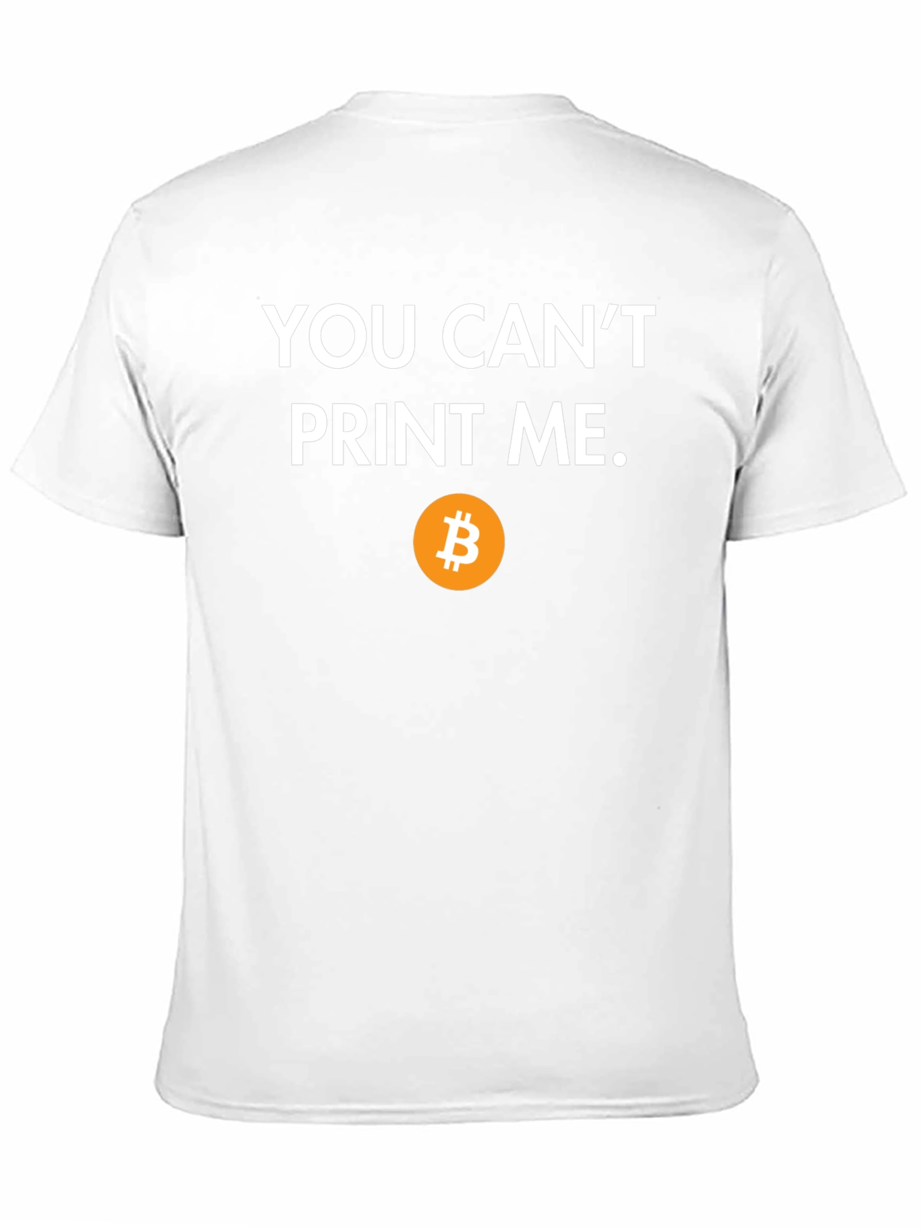 Bitcoin T-Shirt: You Cant Print Me - Crypto Tee