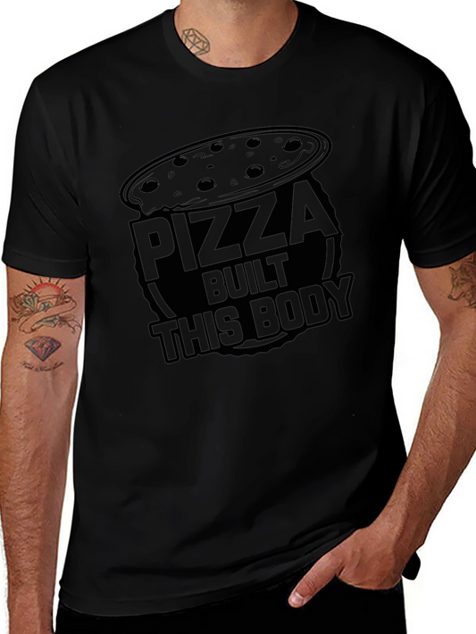 Pizza Built This Body Black T-Shirt