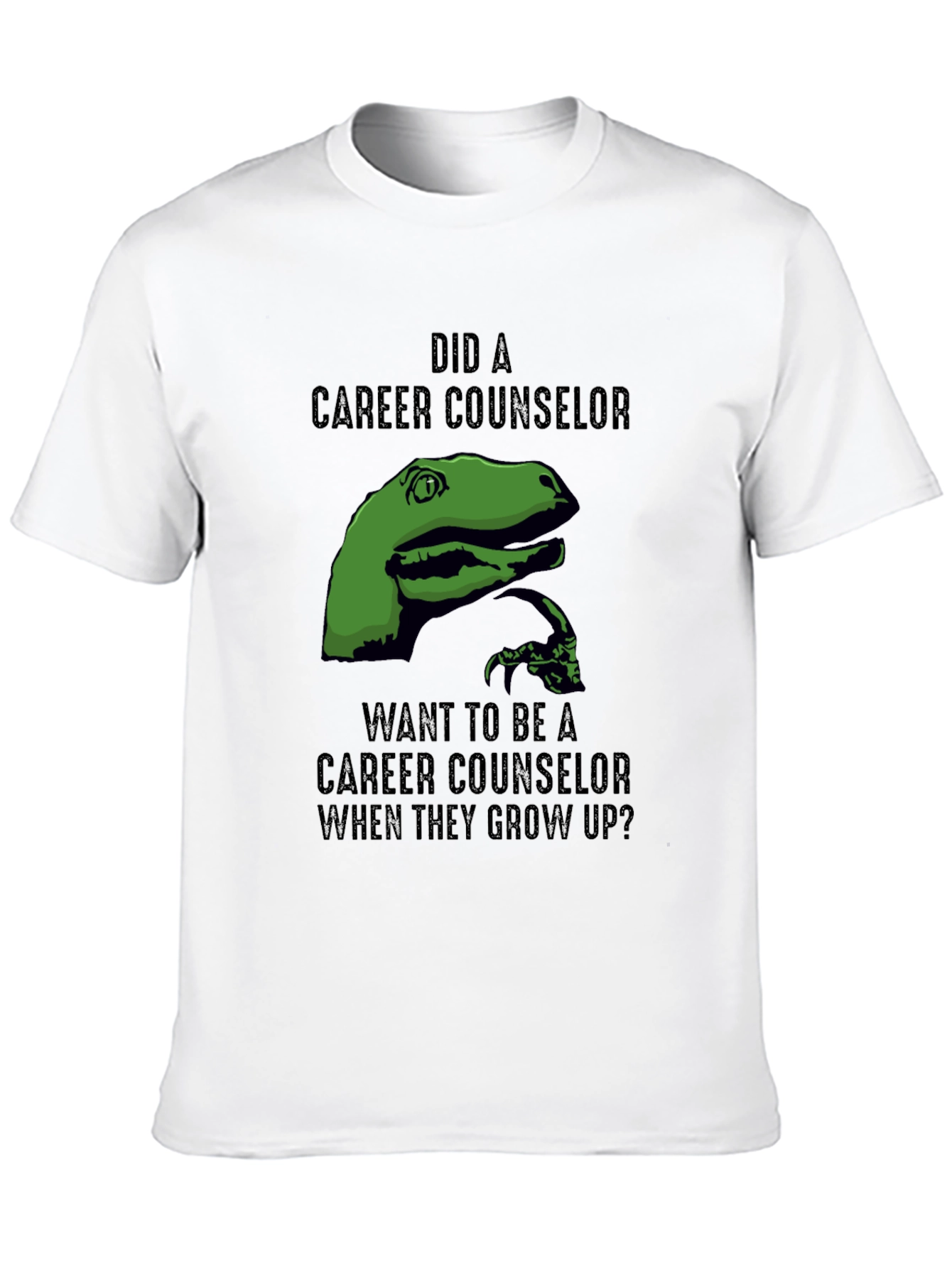 Dinosaur Career Counselor Humor T-Shirt