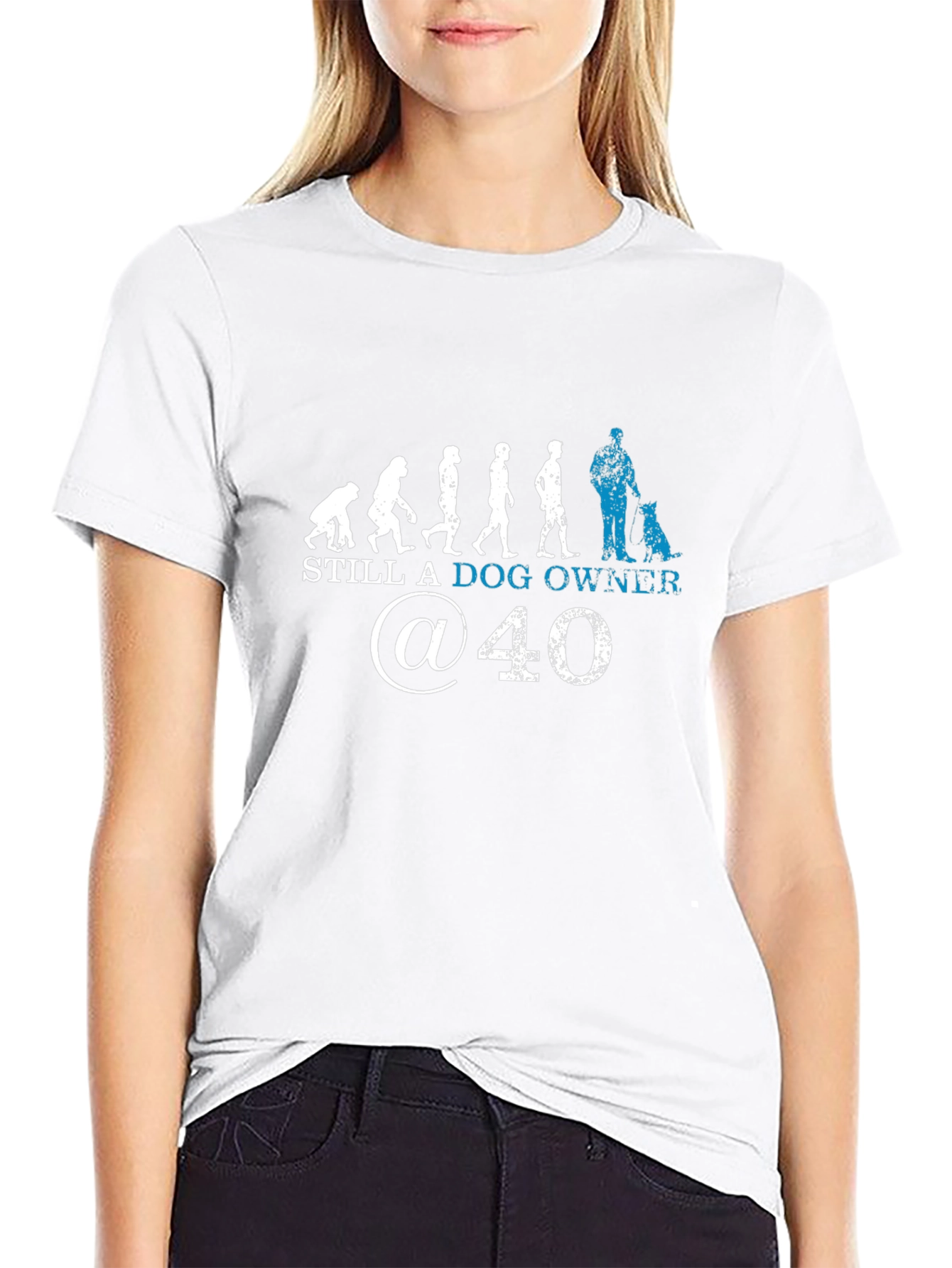 Still A Dog Owner At 40 T-Shirt