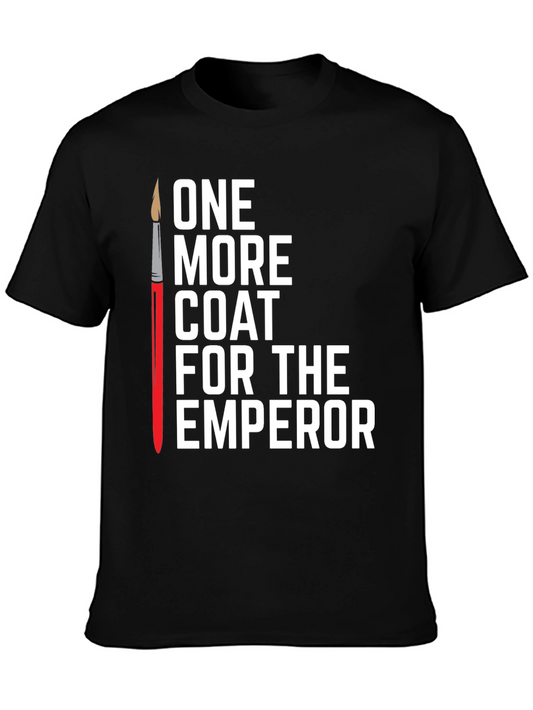 One More Coat T-Shirt