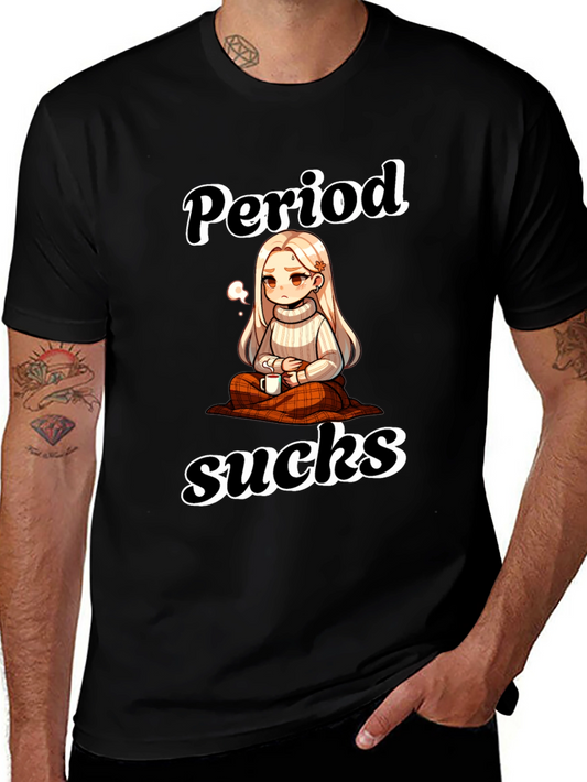 Period Sucks Graphic Tee - Comfort & Style