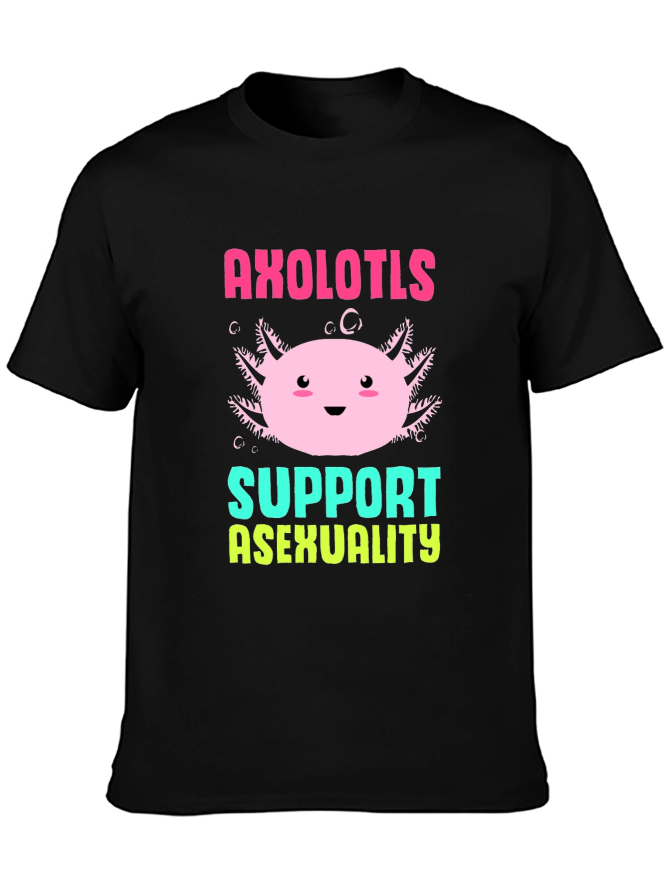 Axolotls Support Asexuality T-Shirt