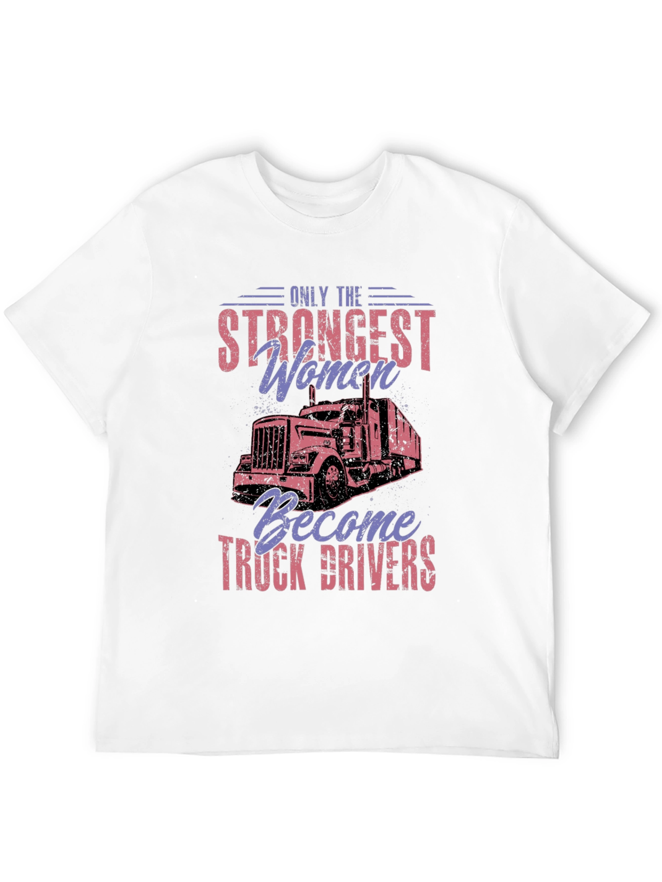 Strong Women Trucker Graphic T-Shirt