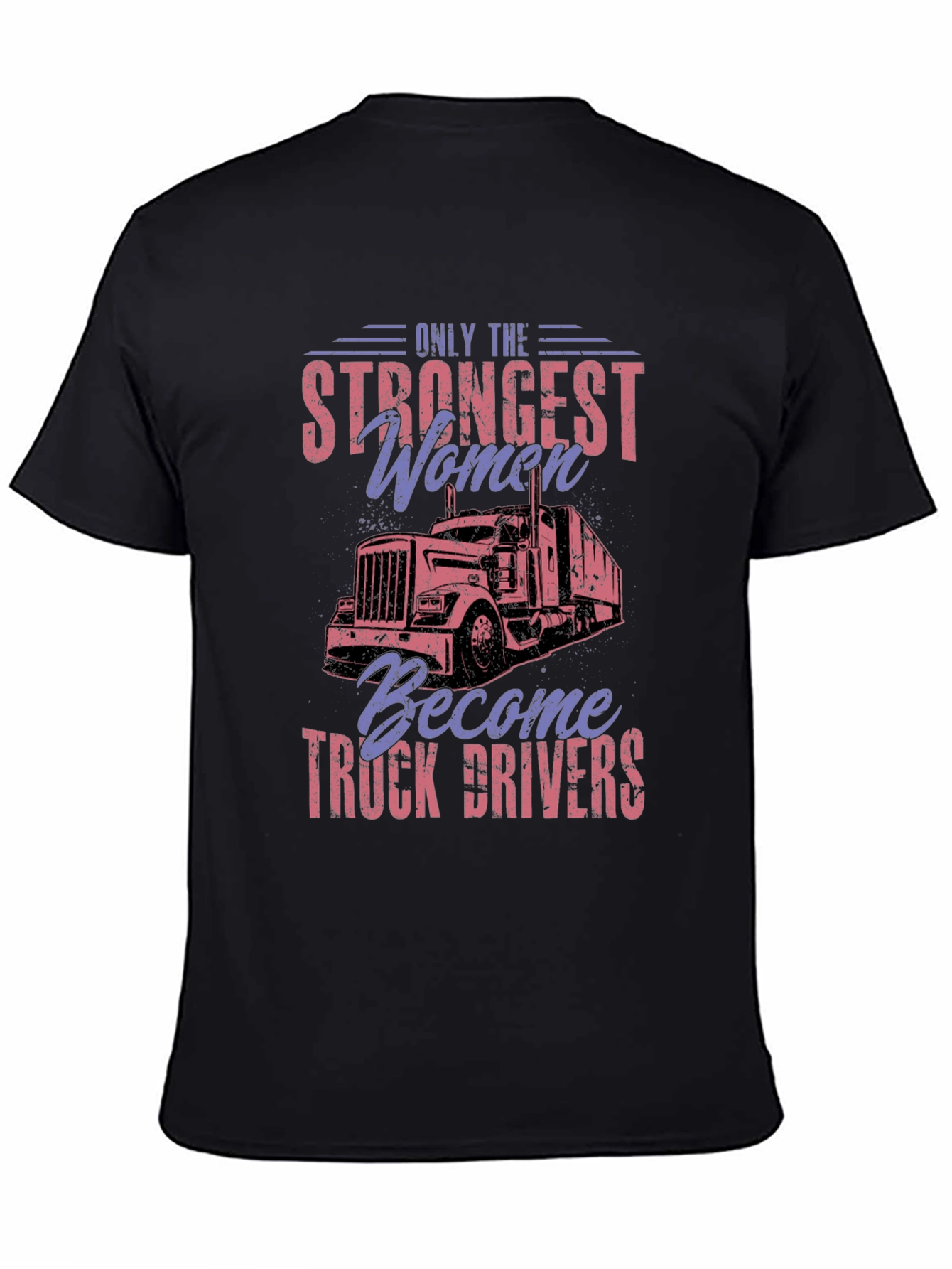 Strong Women Trucker Graphic T-Shirt