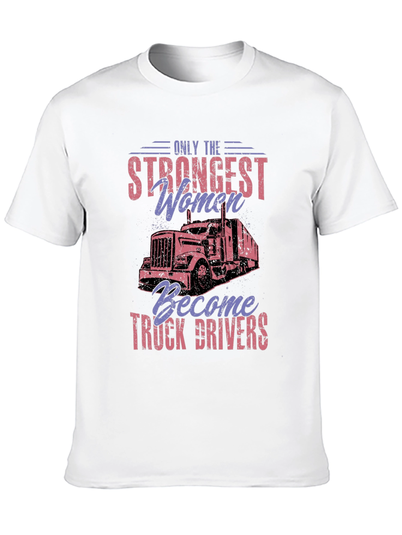 Strong Women Trucker Graphic T-Shirt
