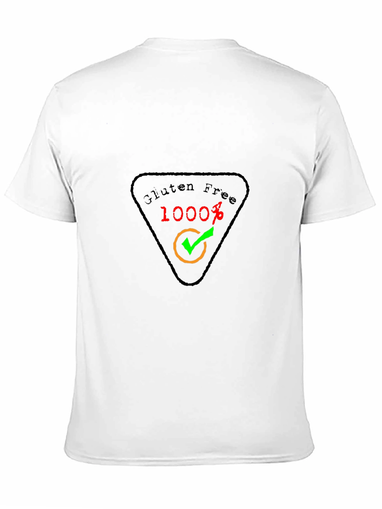 Gluten Free 1000% Guarantee Black T-Shirt
