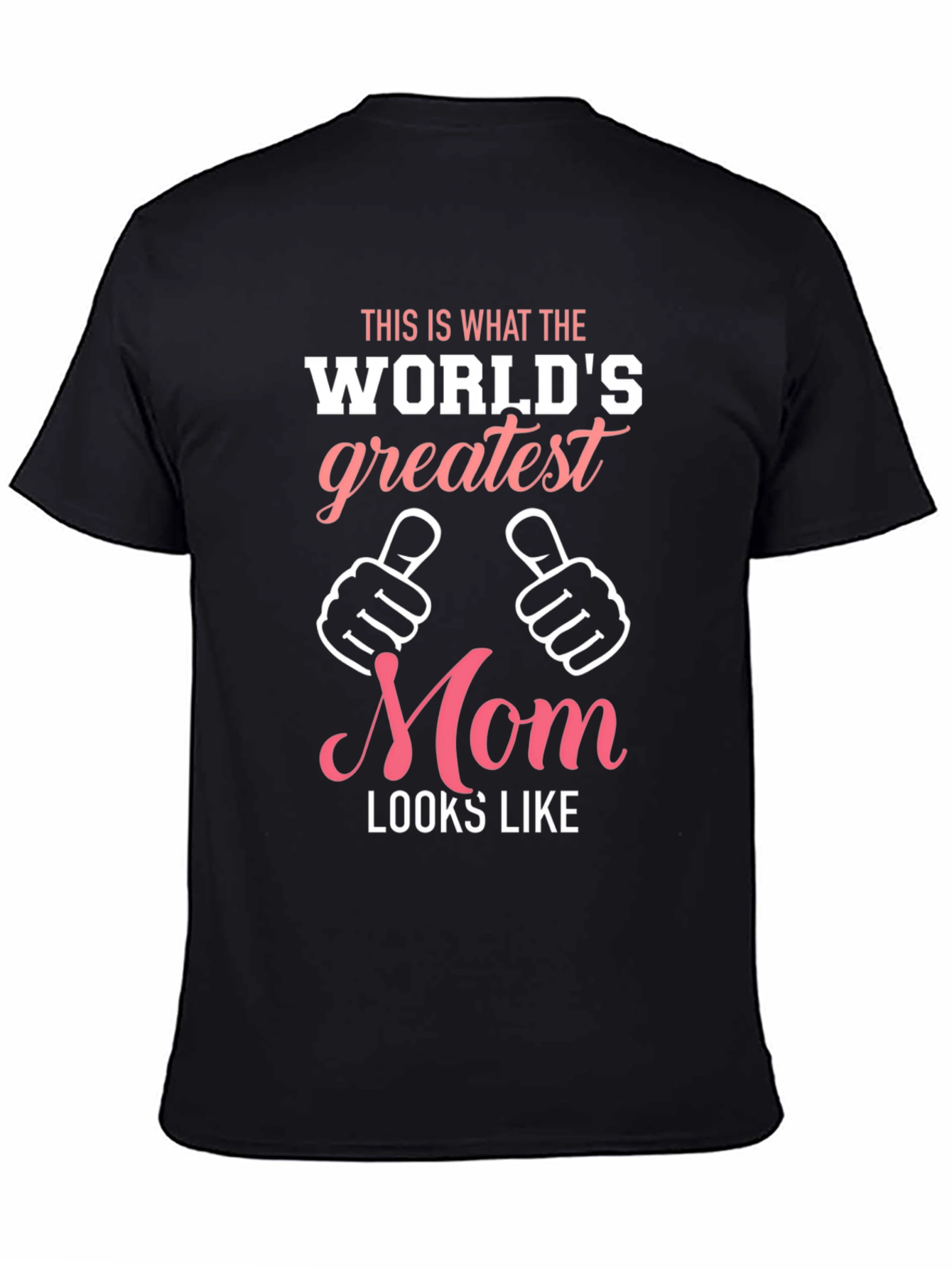 Worlds Greatest Mom T-Shirt