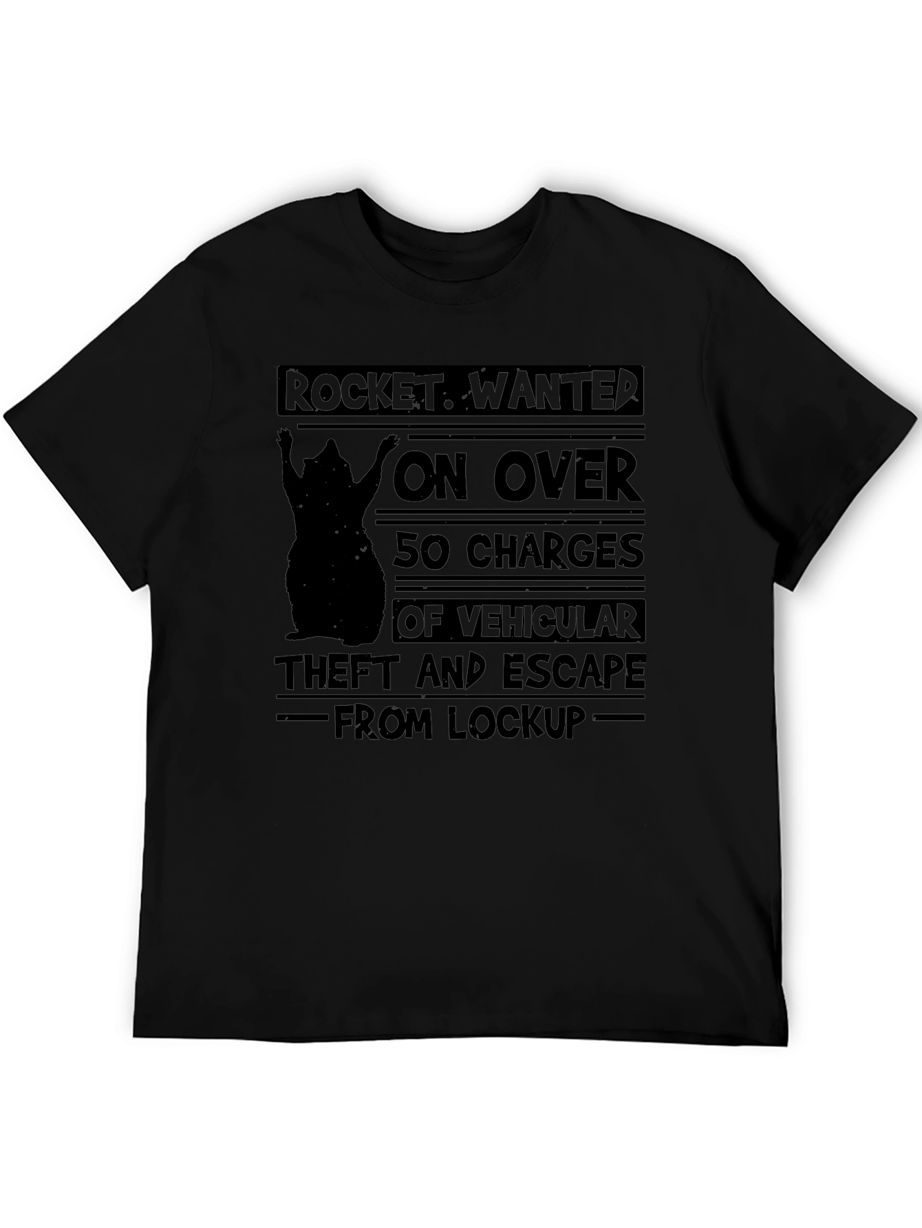 Rocket Wanted T-Shirt: Vehicular Theft & Escape