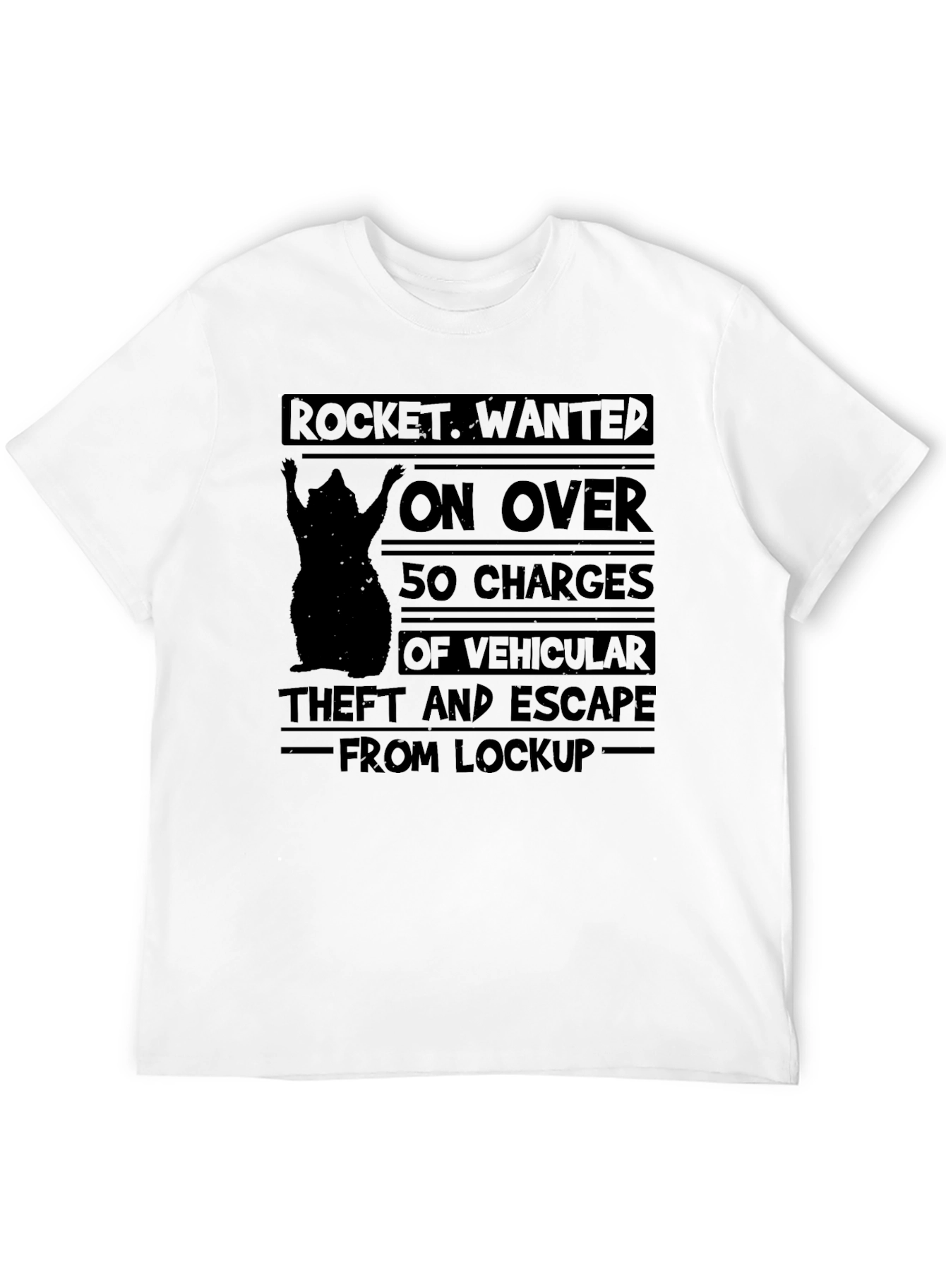 Rocket Wanted T-Shirt: Vehicular Theft & Escape