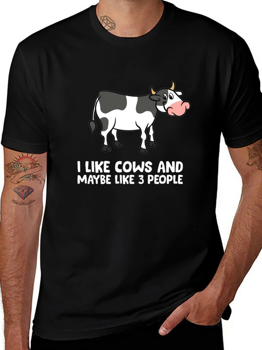 Funny Cow Graphic T-Shirt - I Like Cows & Maybe 3 People